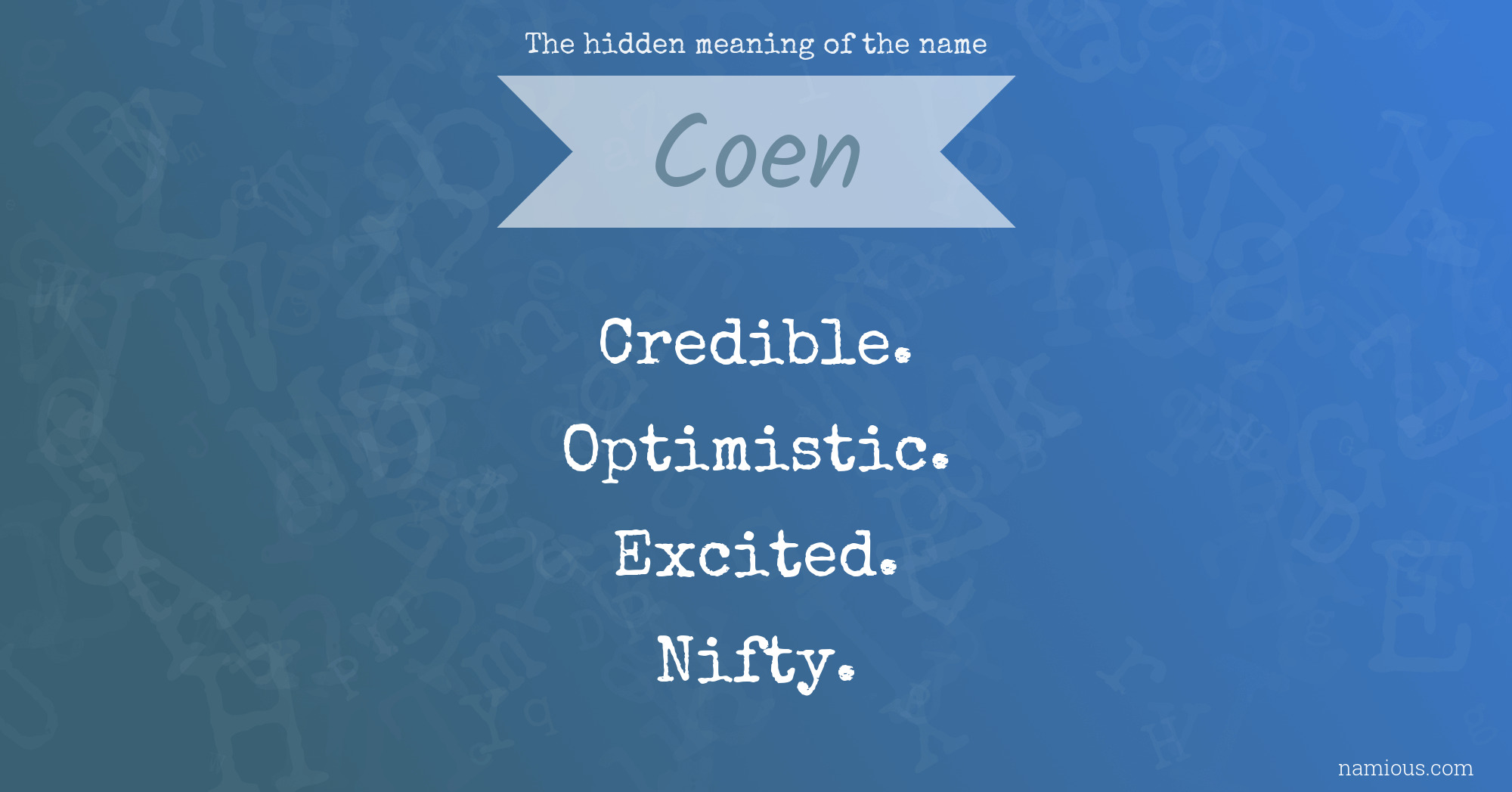 The hidden meaning of the name Coen