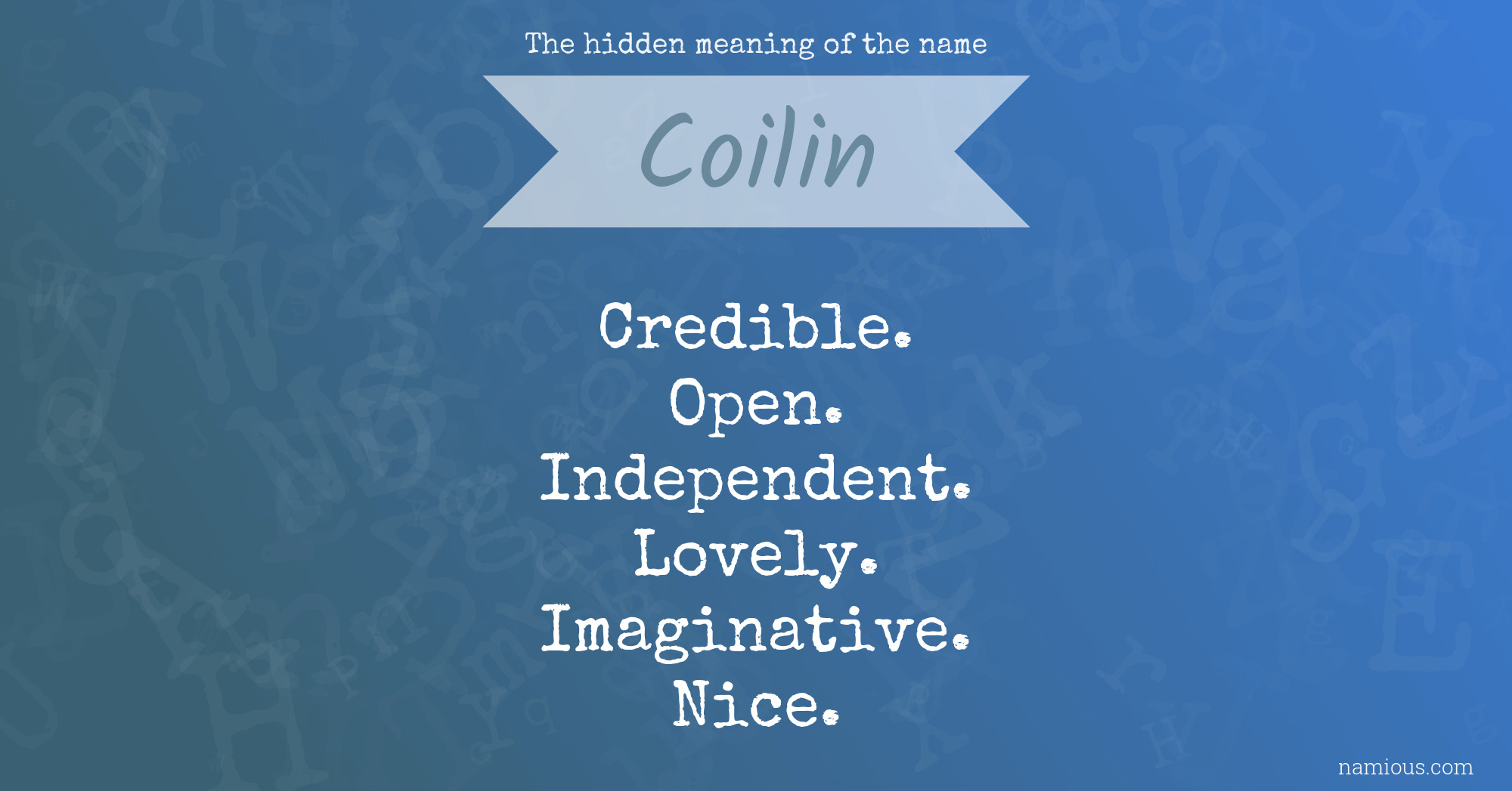 The hidden meaning of the name Coilin