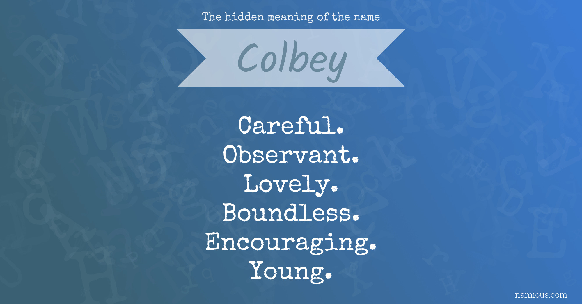 The hidden meaning of the name Colbey