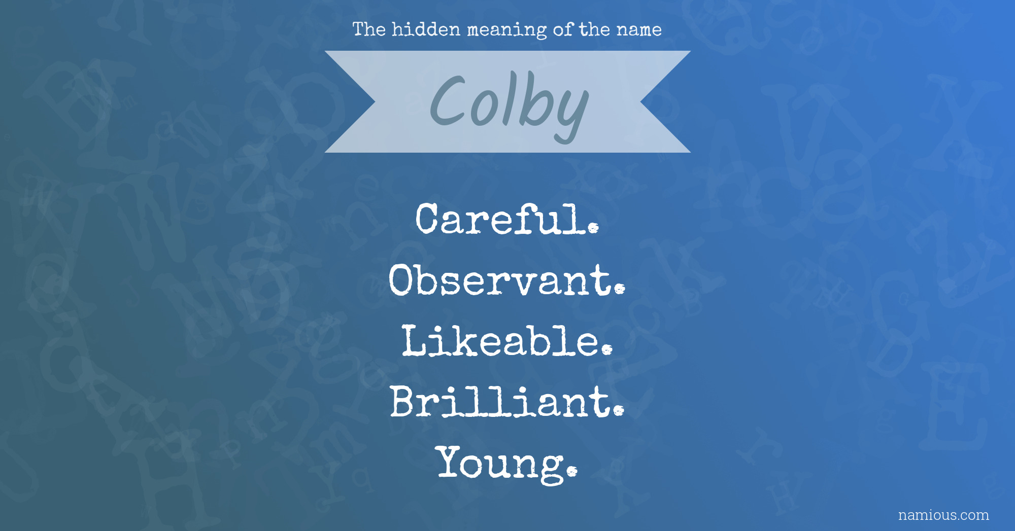 The hidden meaning of the name Colby