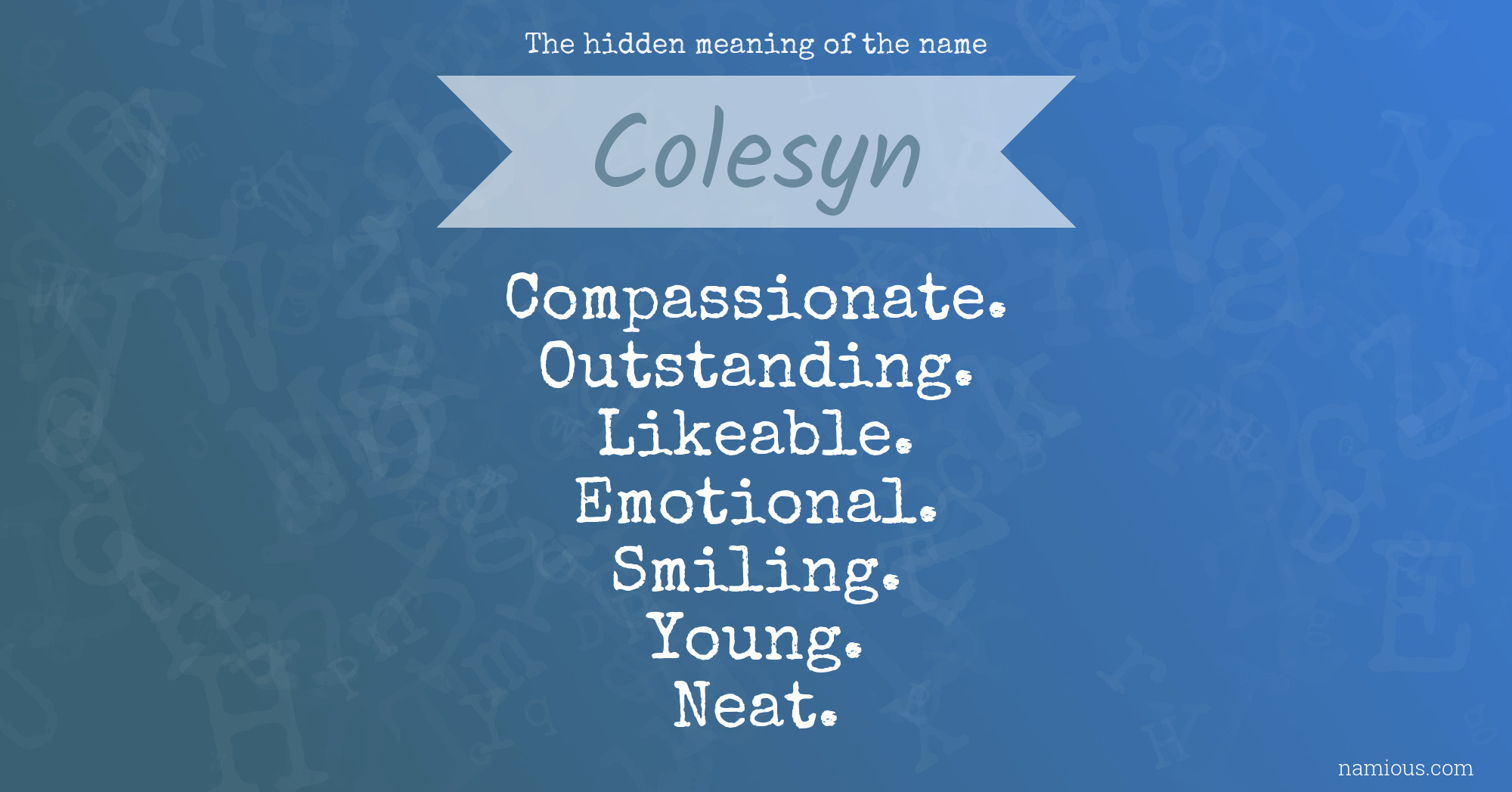 The hidden meaning of the name Colesyn