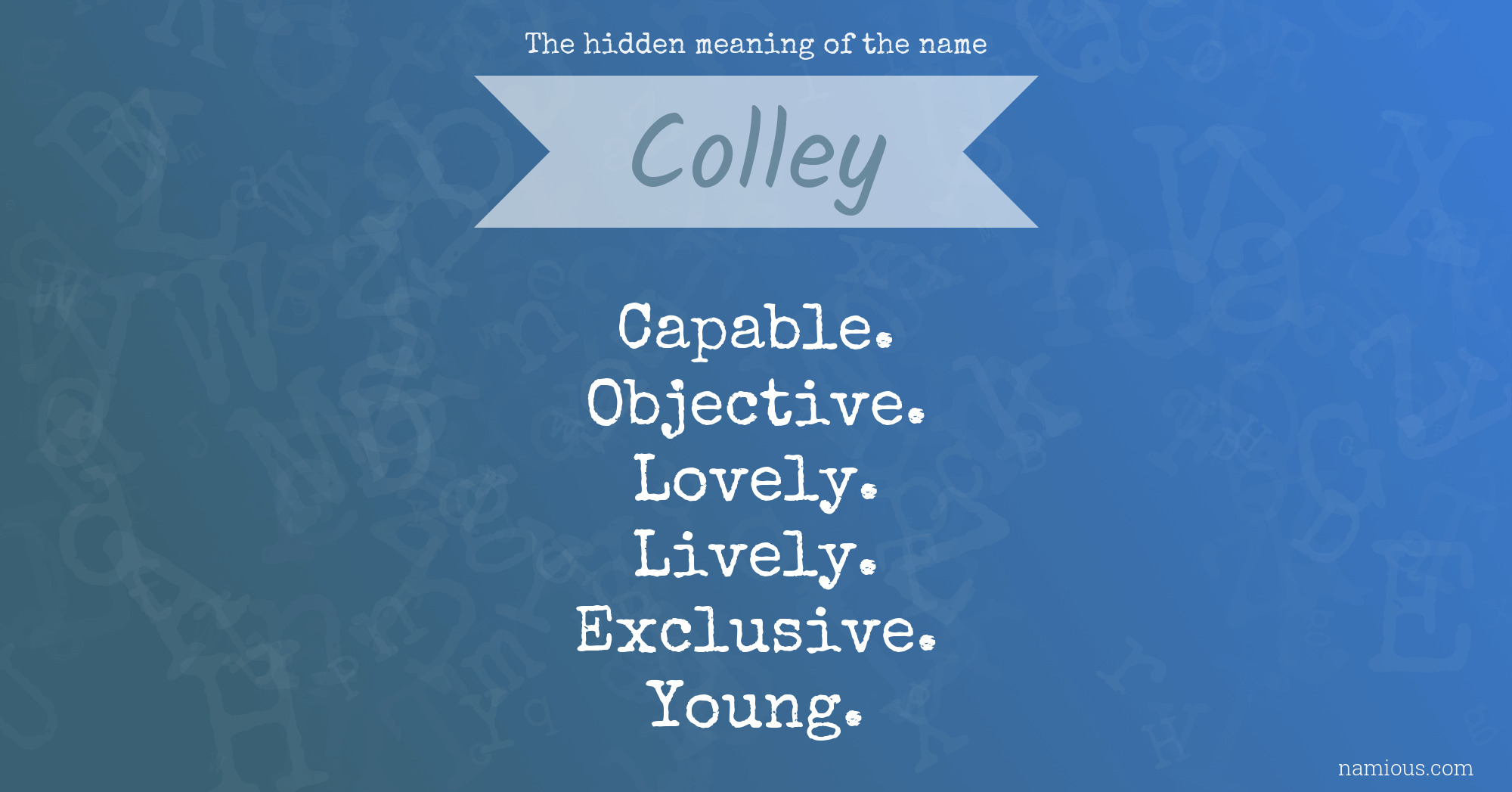 The hidden meaning of the name Colley