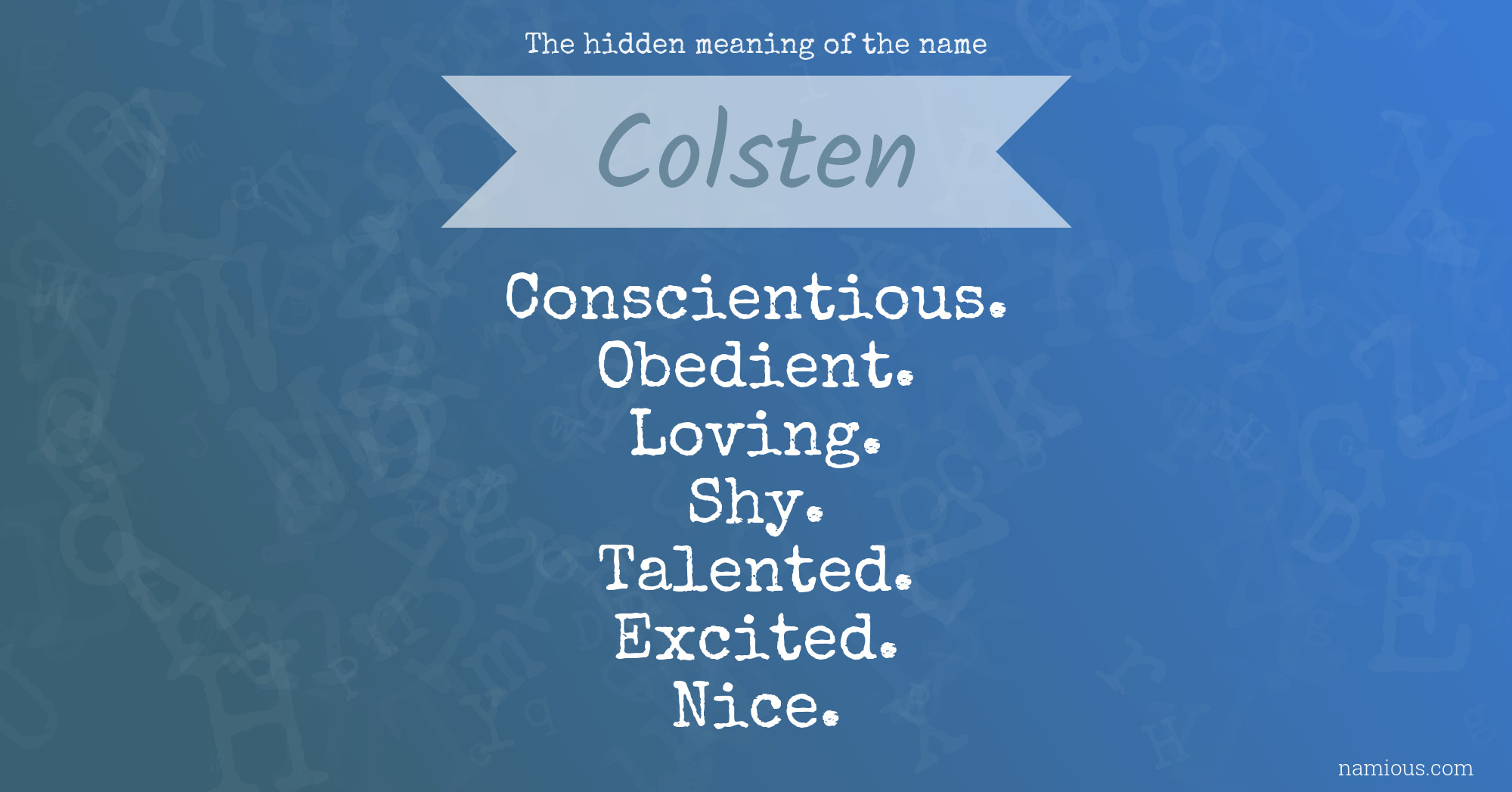 The hidden meaning of the name Colsten