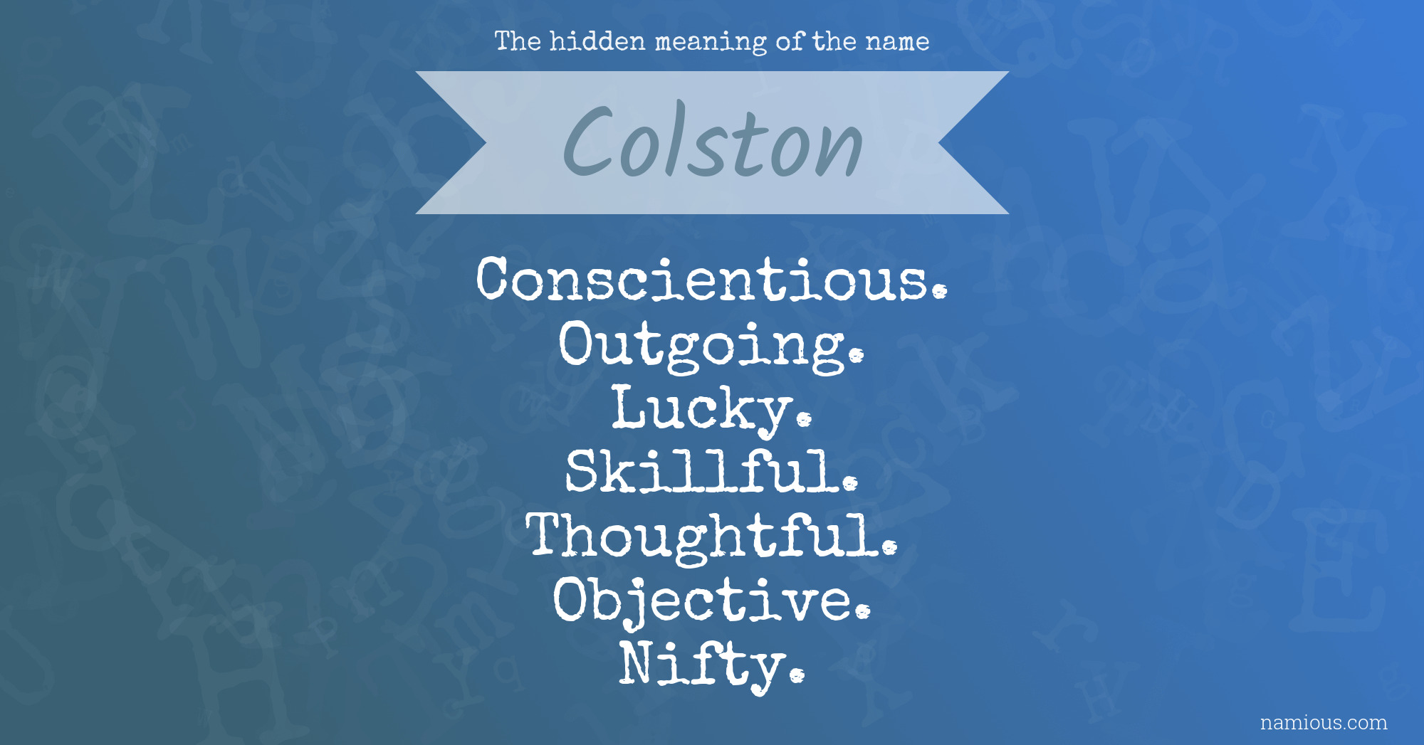 The hidden meaning of the name Colston