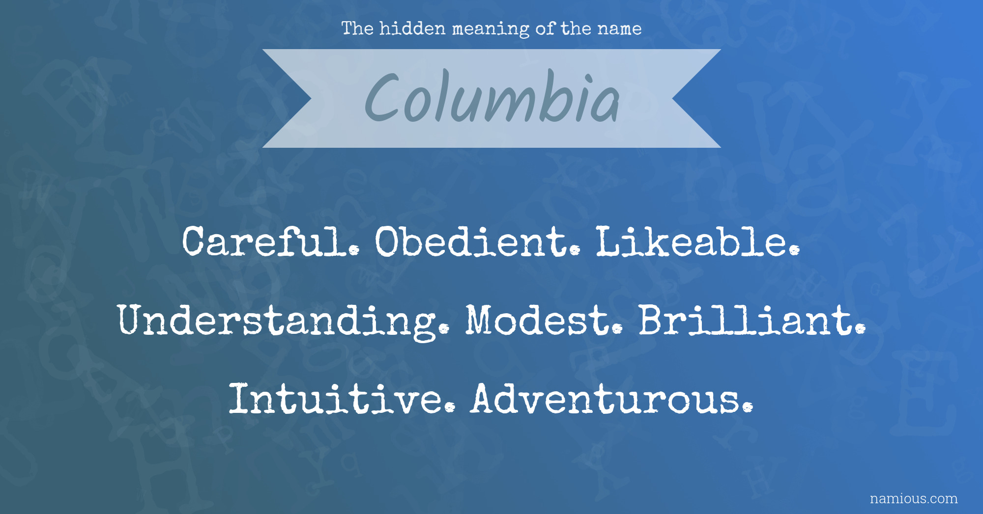 The hidden meaning of the name Columbia