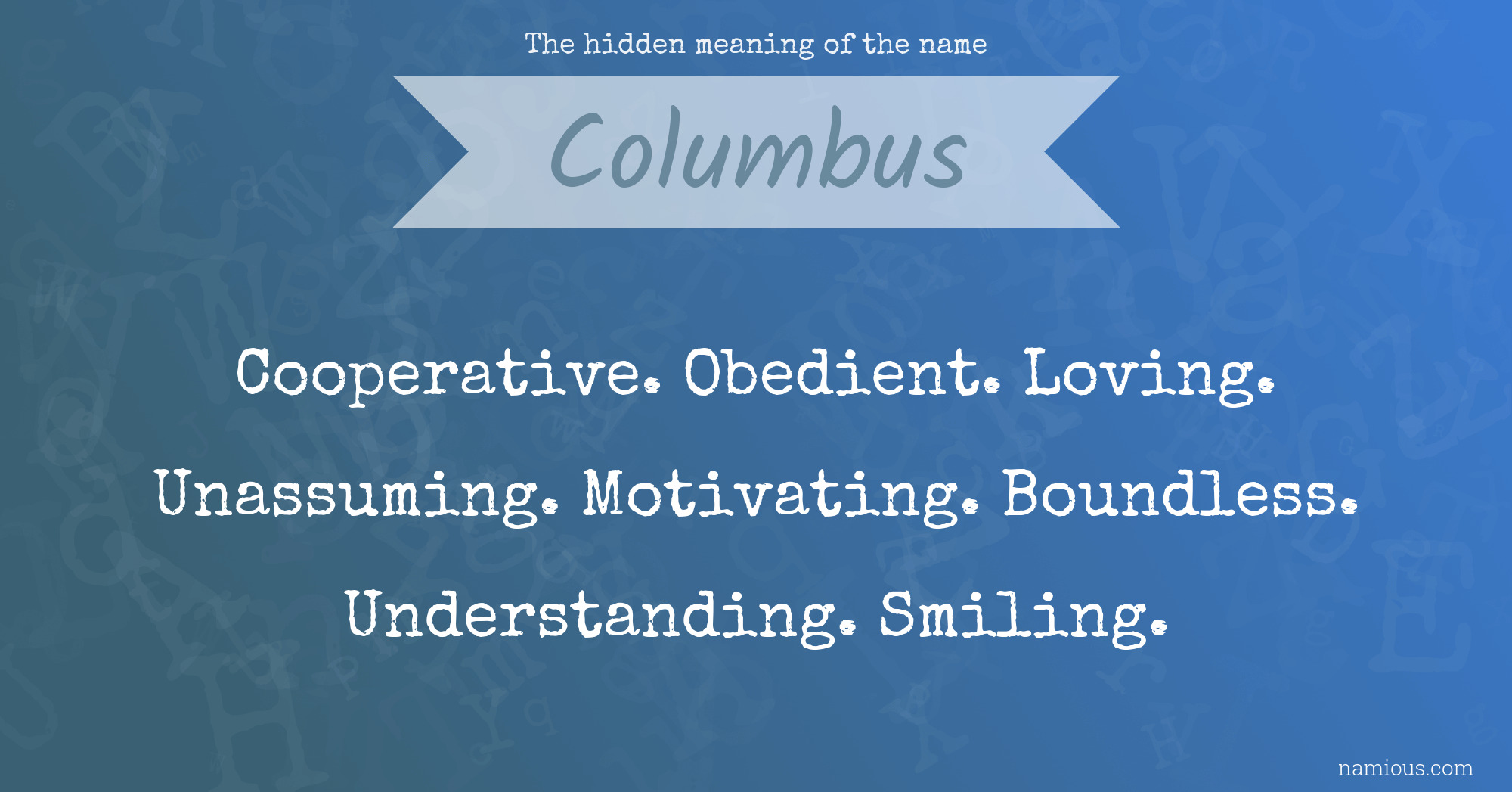 The hidden meaning of the name Columbus