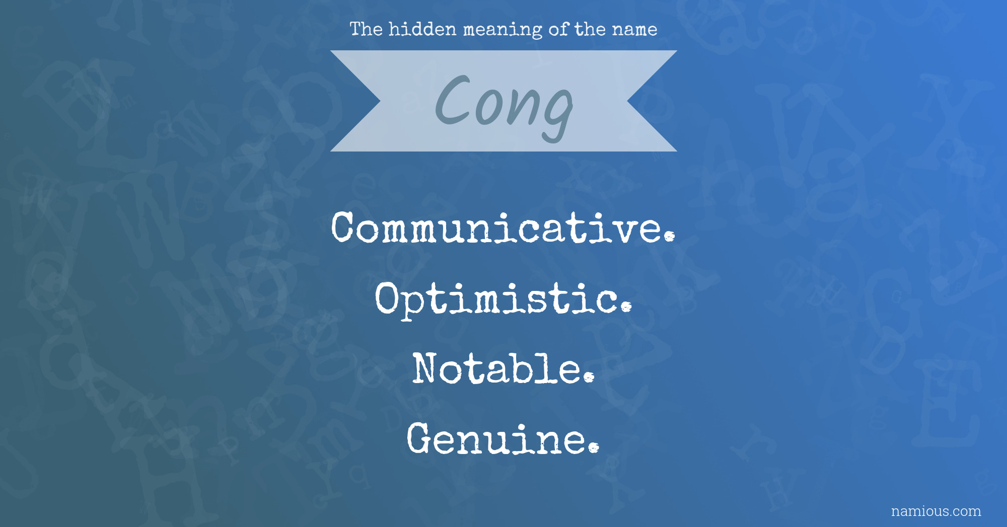 The hidden meaning of the name Cong