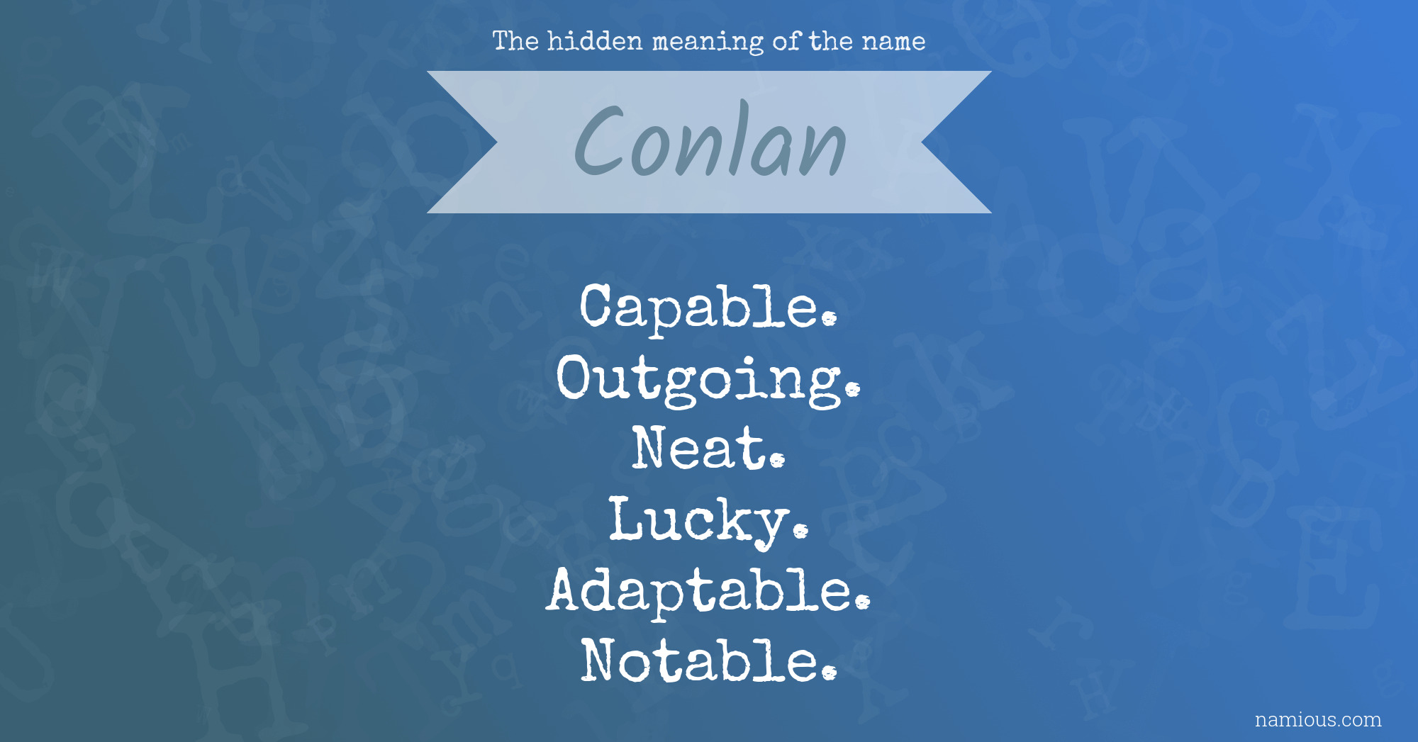 The hidden meaning of the name Conlan