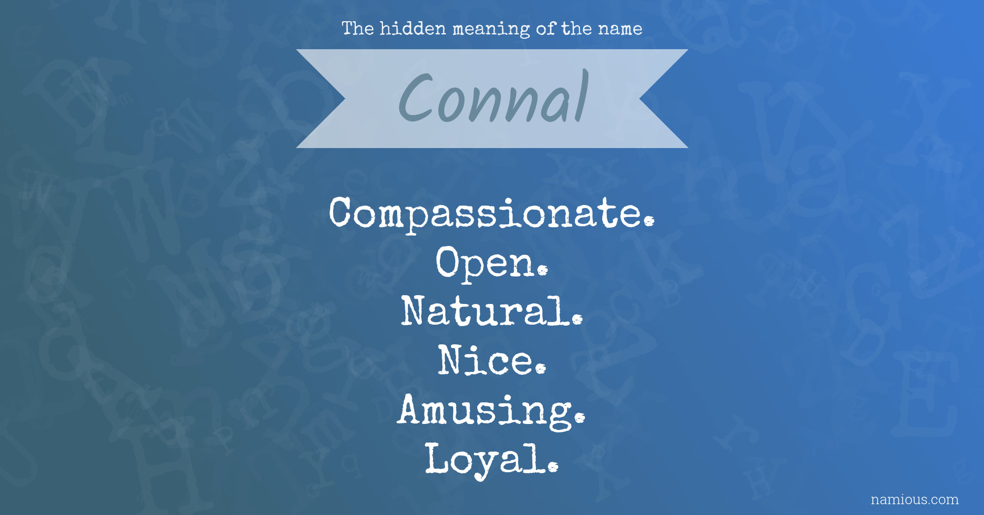 The hidden meaning of the name Connal