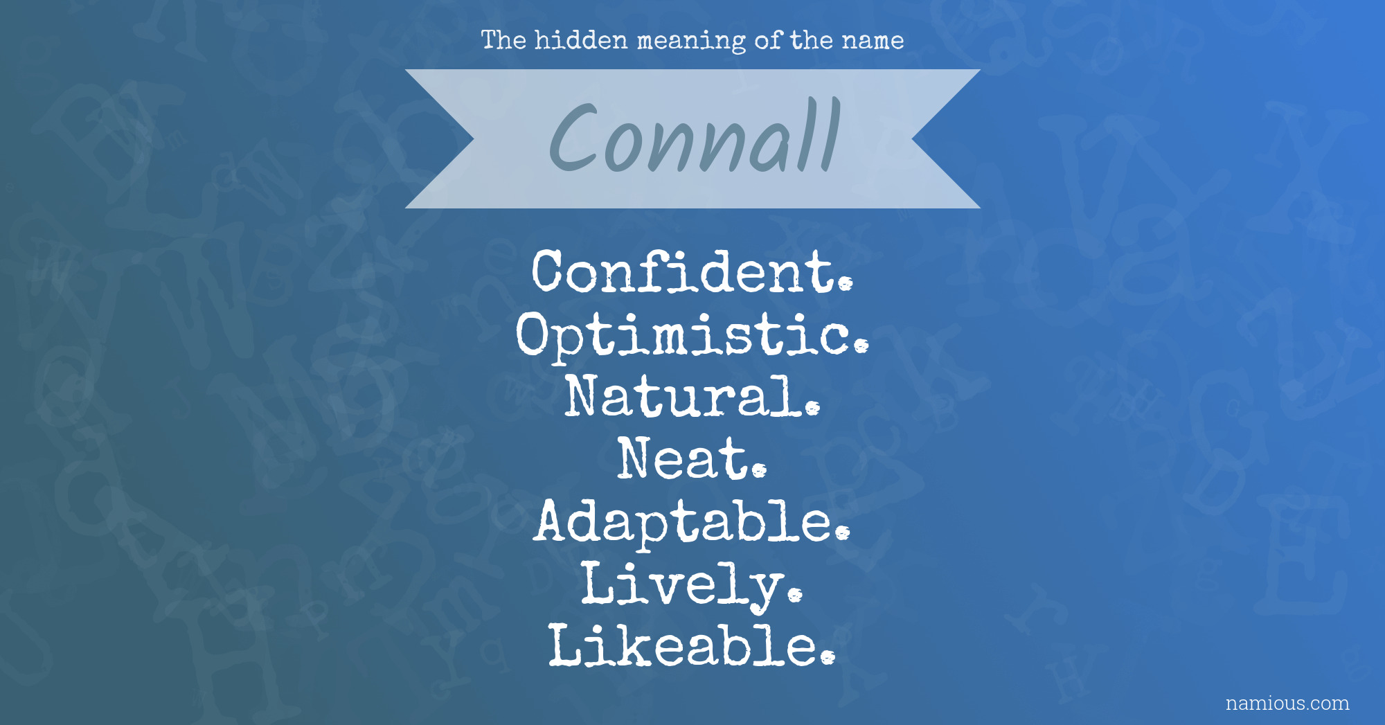 The hidden meaning of the name Connall