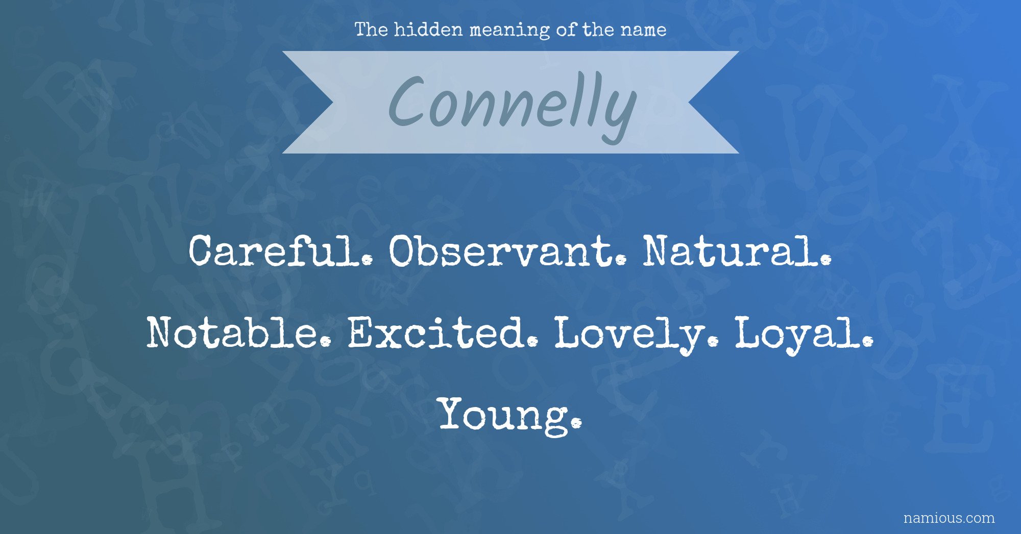 The hidden meaning of the name Connelly