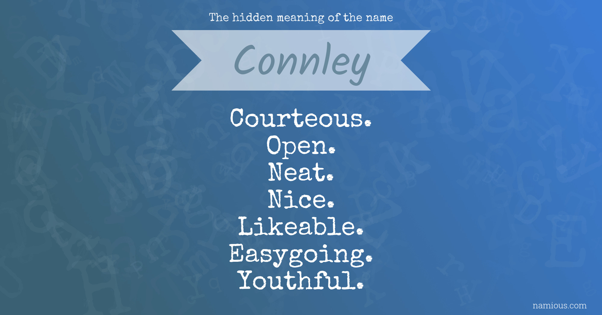 The hidden meaning of the name Connley