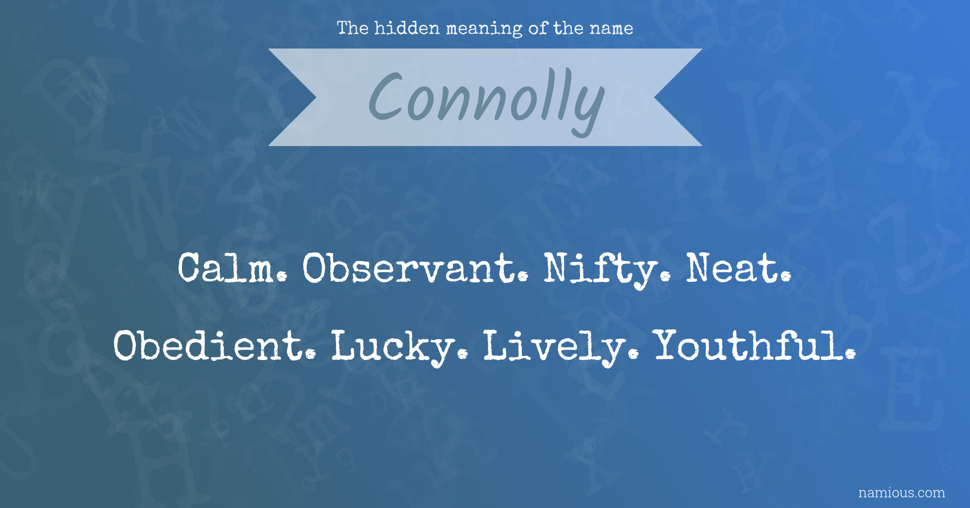 The hidden meaning of the name Connolly