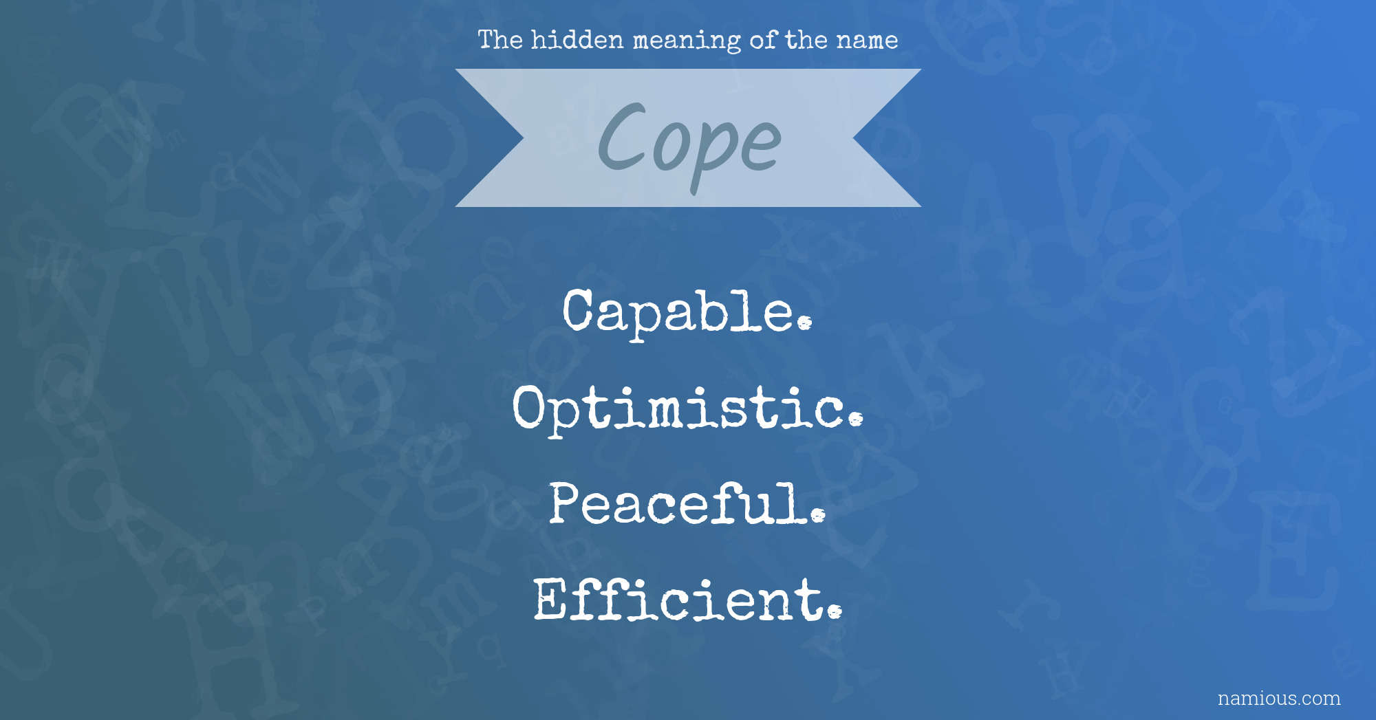 The hidden meaning of the name Cope