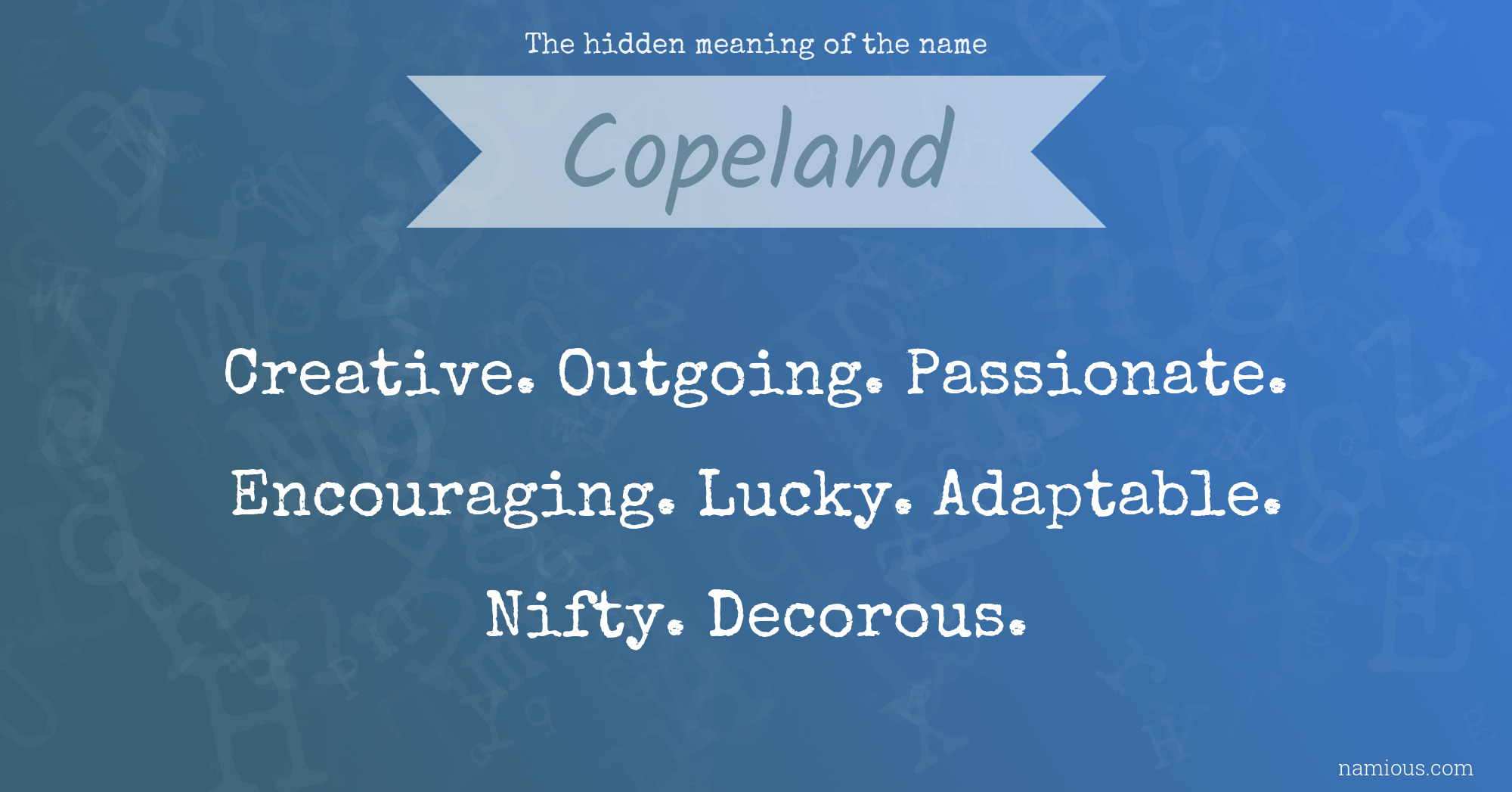 The hidden meaning of the name Copeland