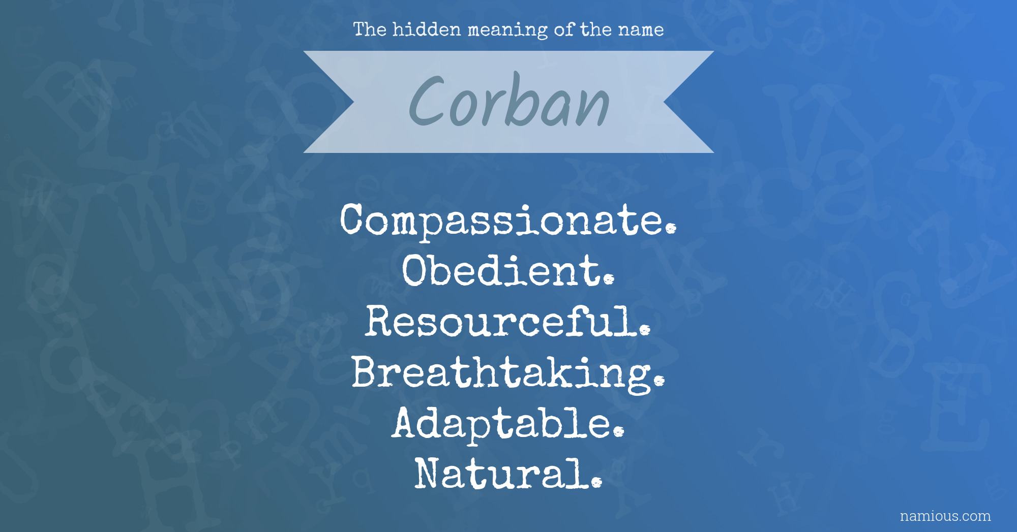 The hidden meaning of the name Corban