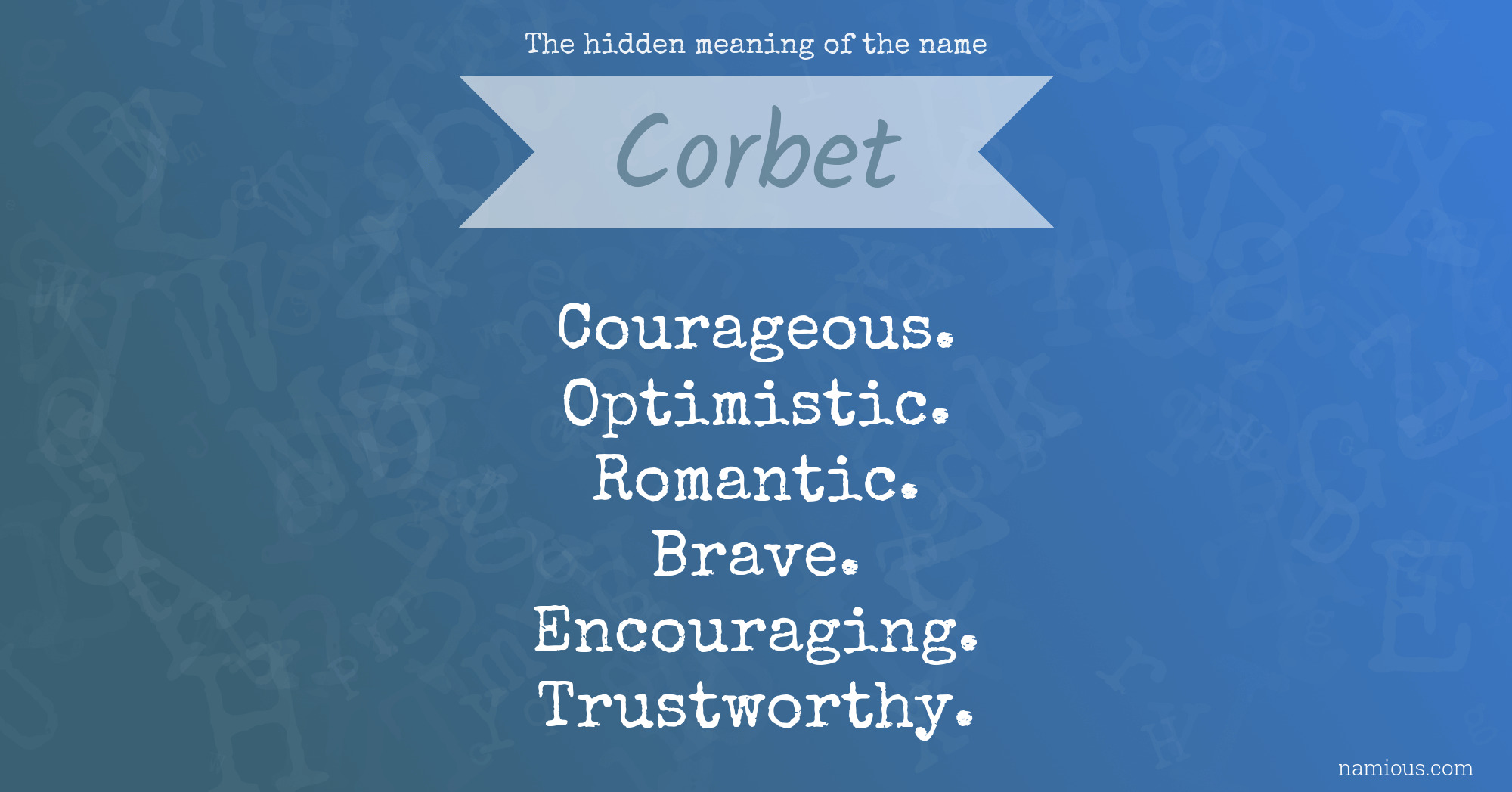 The hidden meaning of the name Corbet