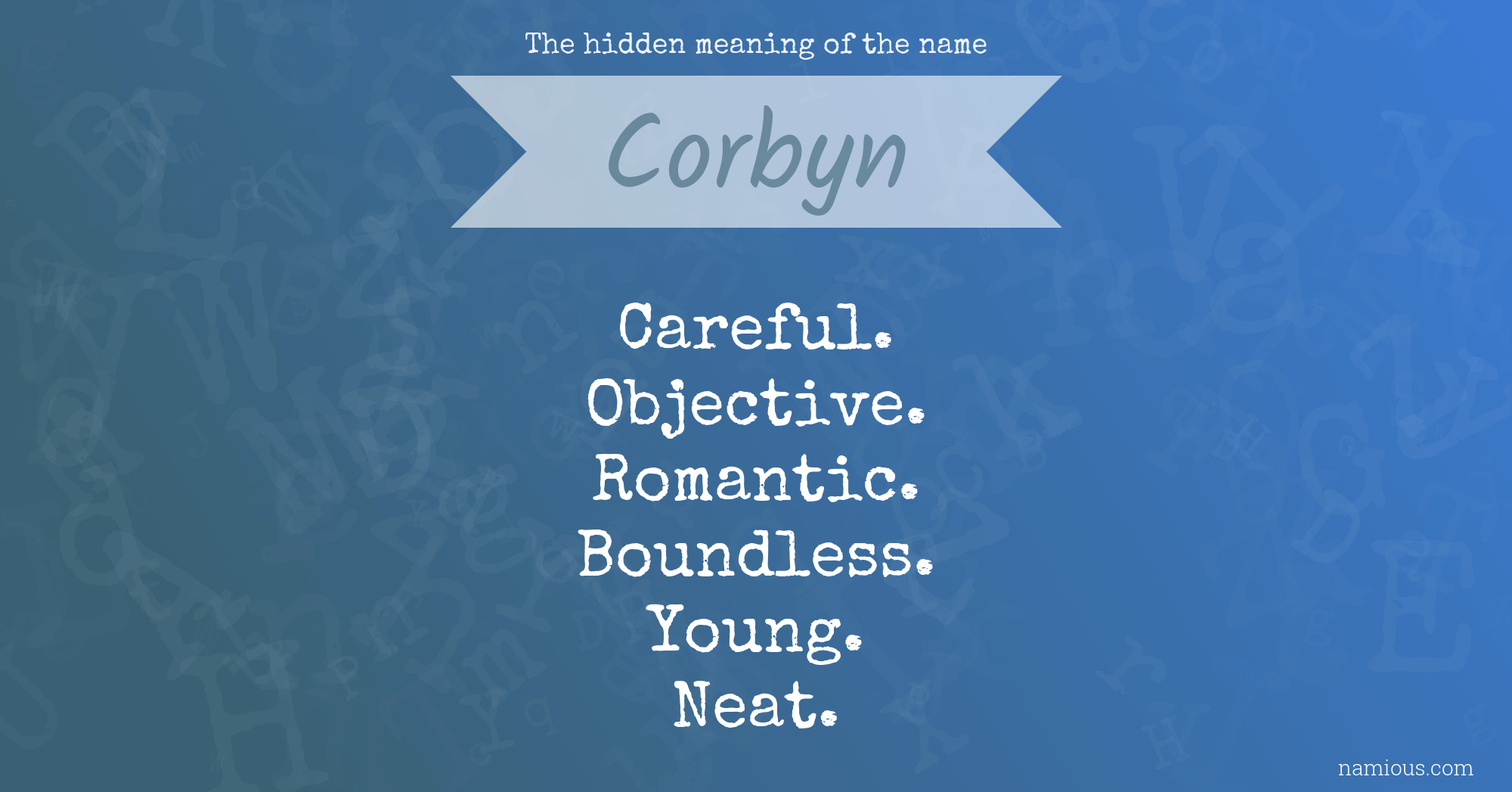 The hidden meaning of the name Corbyn