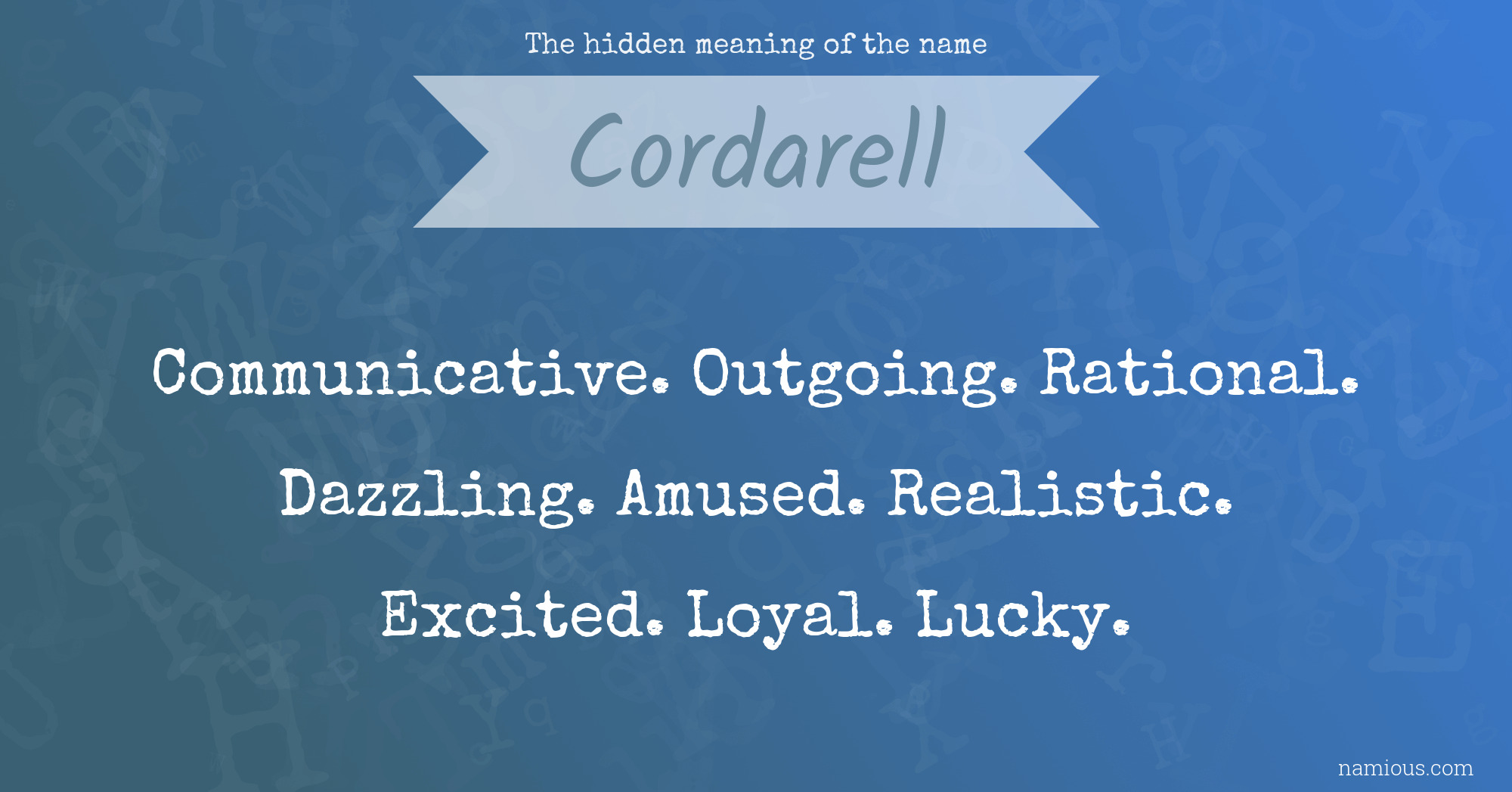 The hidden meaning of the name Cordarell