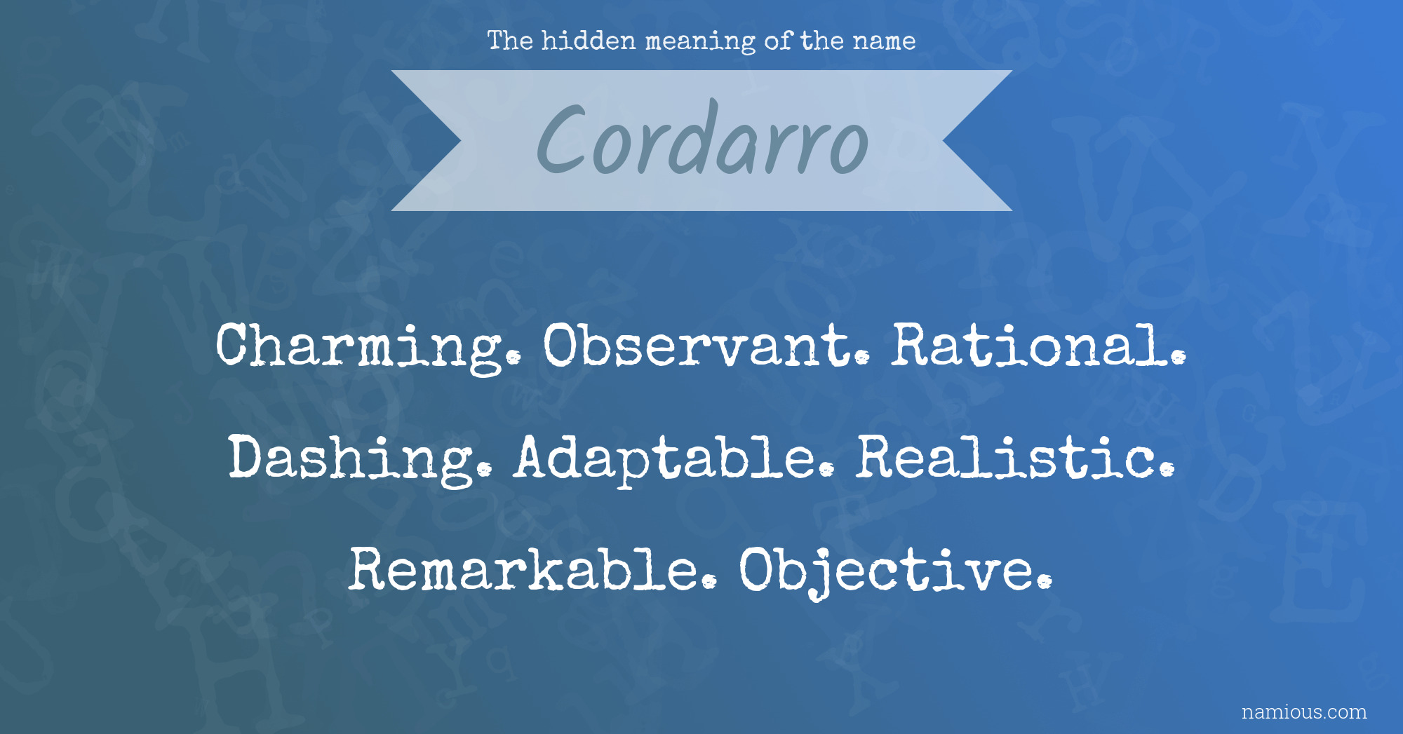 The hidden meaning of the name Cordarro