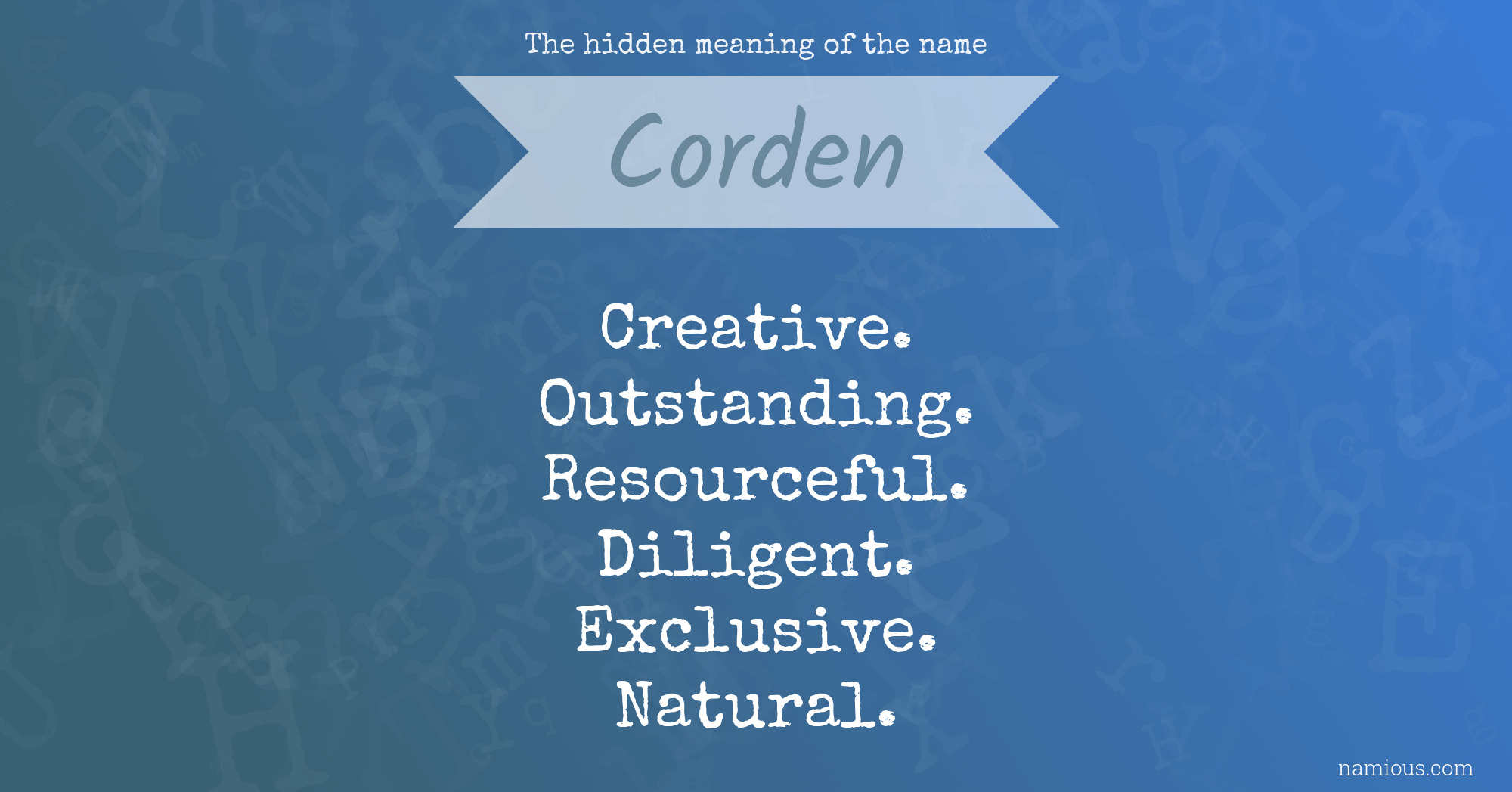 The hidden meaning of the name Corden