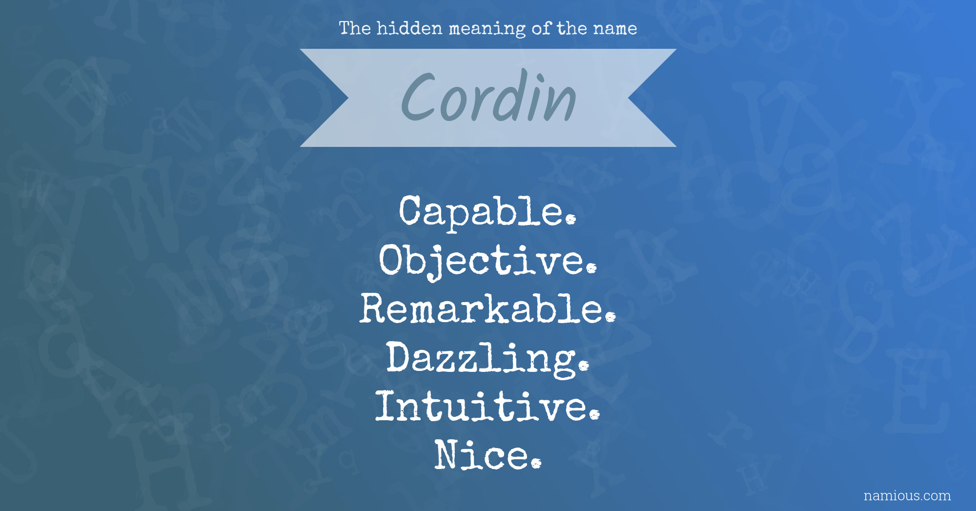 The hidden meaning of the name Cordin