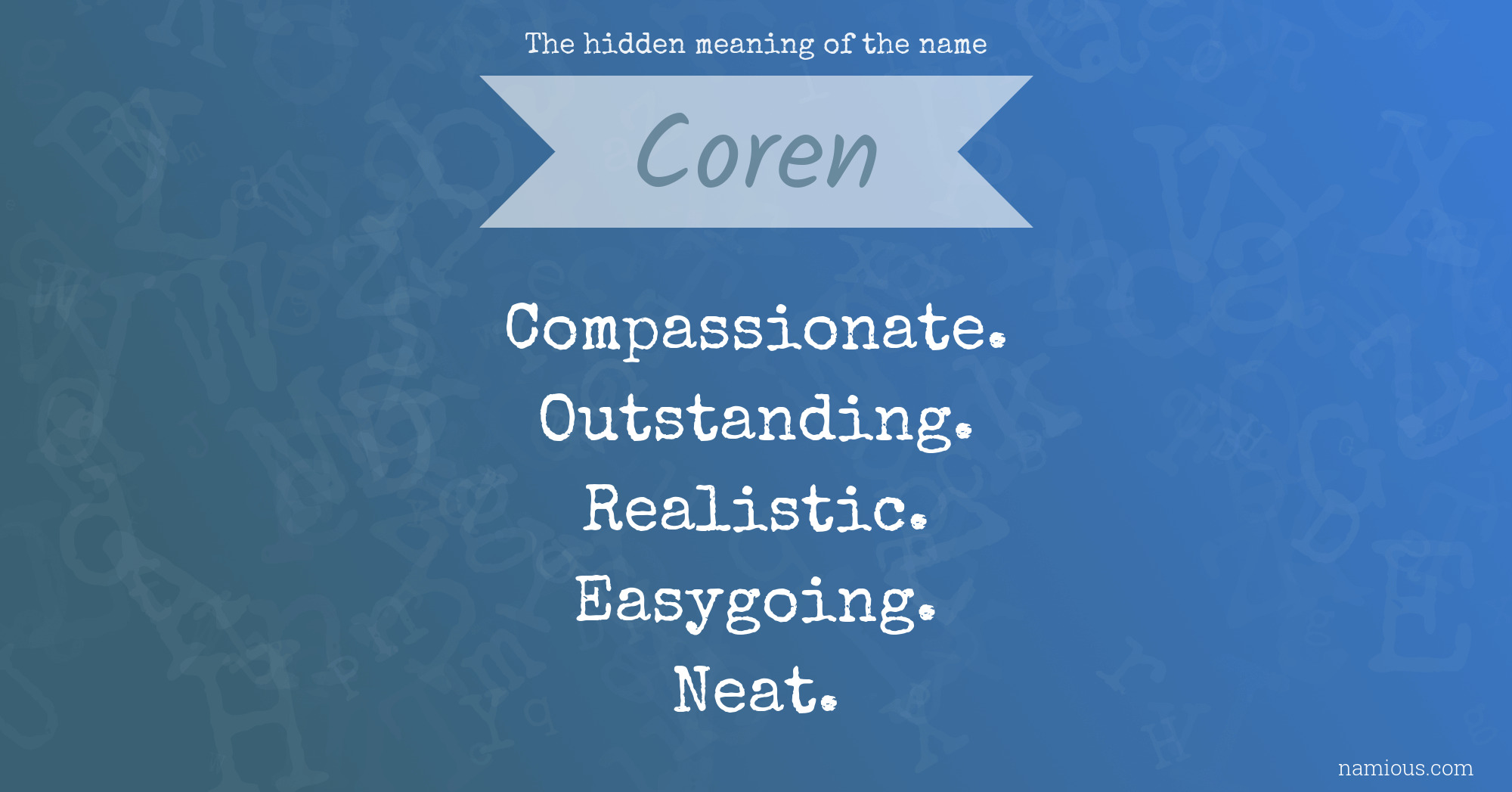 The hidden meaning of the name Coren