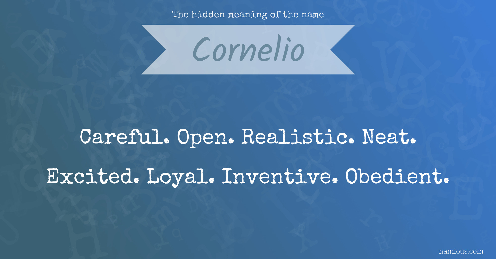 The hidden meaning of the name Cornelio