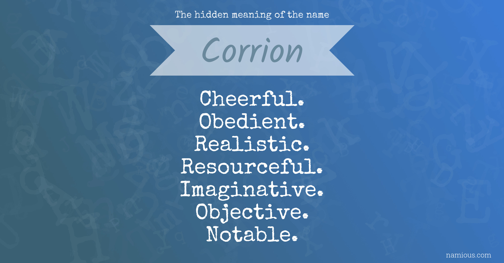 The hidden meaning of the name Corrion