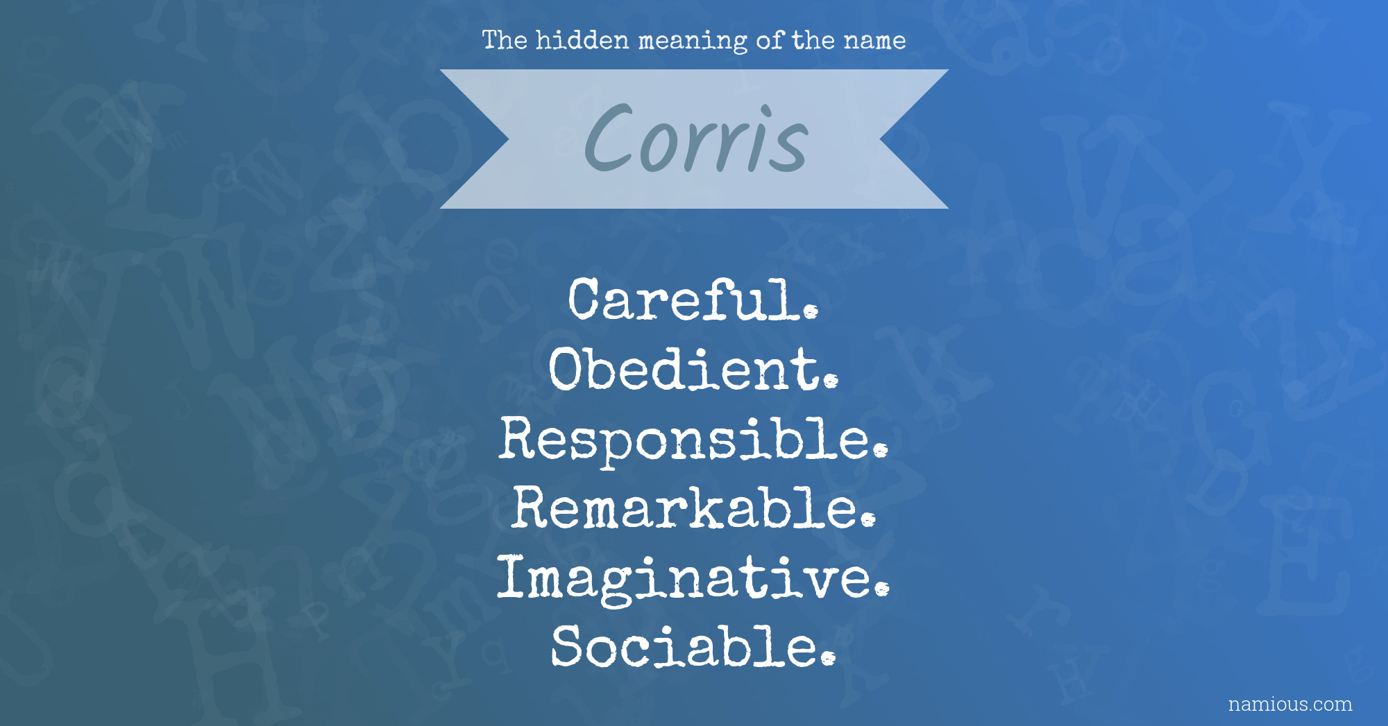 The hidden meaning of the name Corris