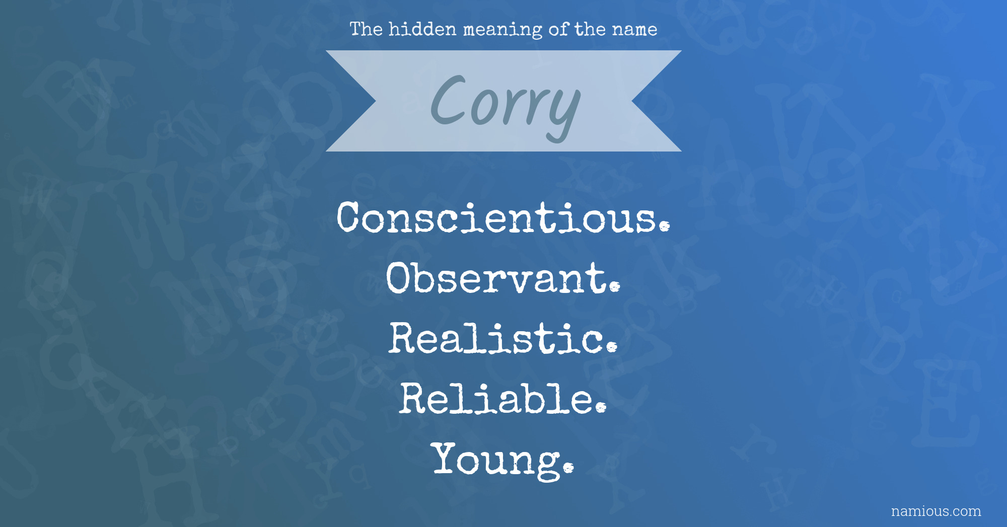 The hidden meaning of the name Corry