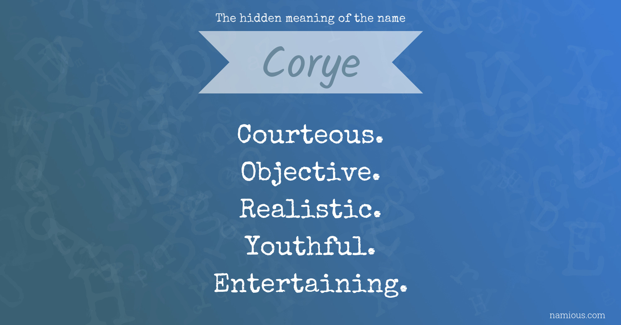 The hidden meaning of the name Corye