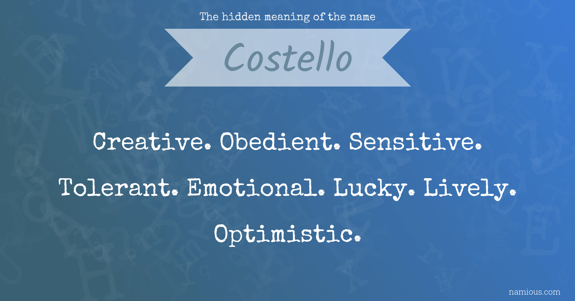 The hidden meaning of the name Costello