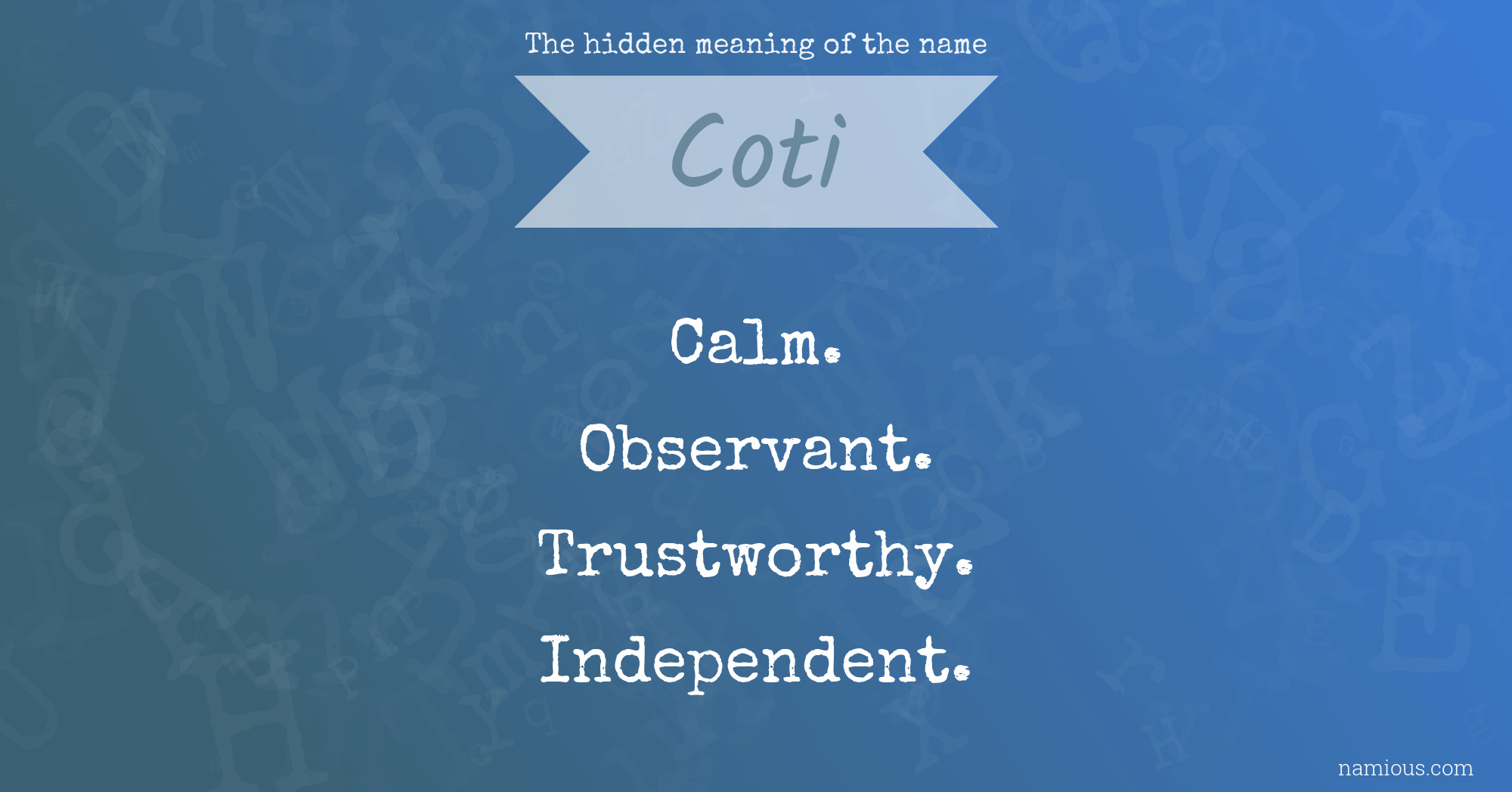 The hidden meaning of the name Coti