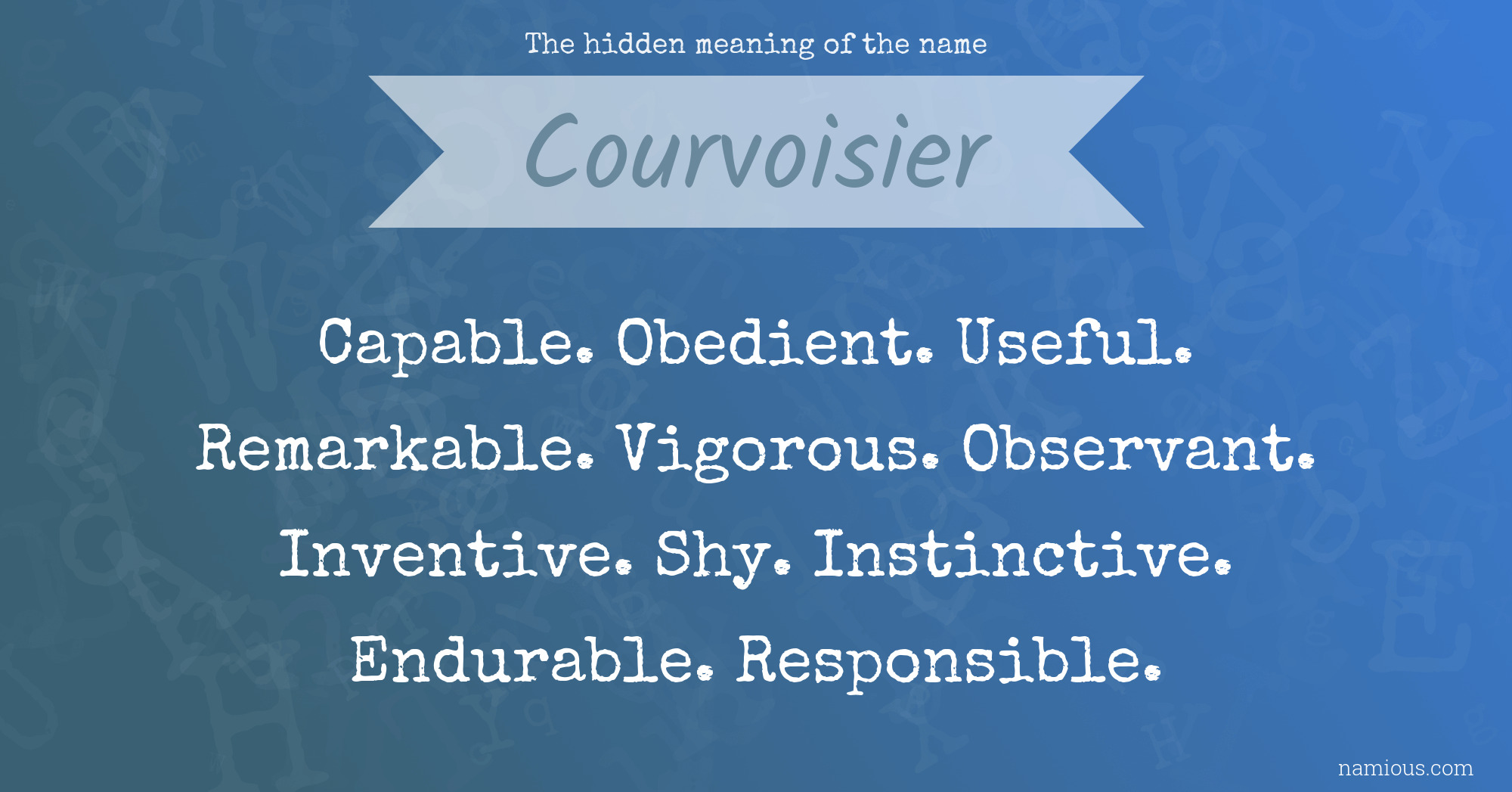 The hidden meaning of the name Courvoisier