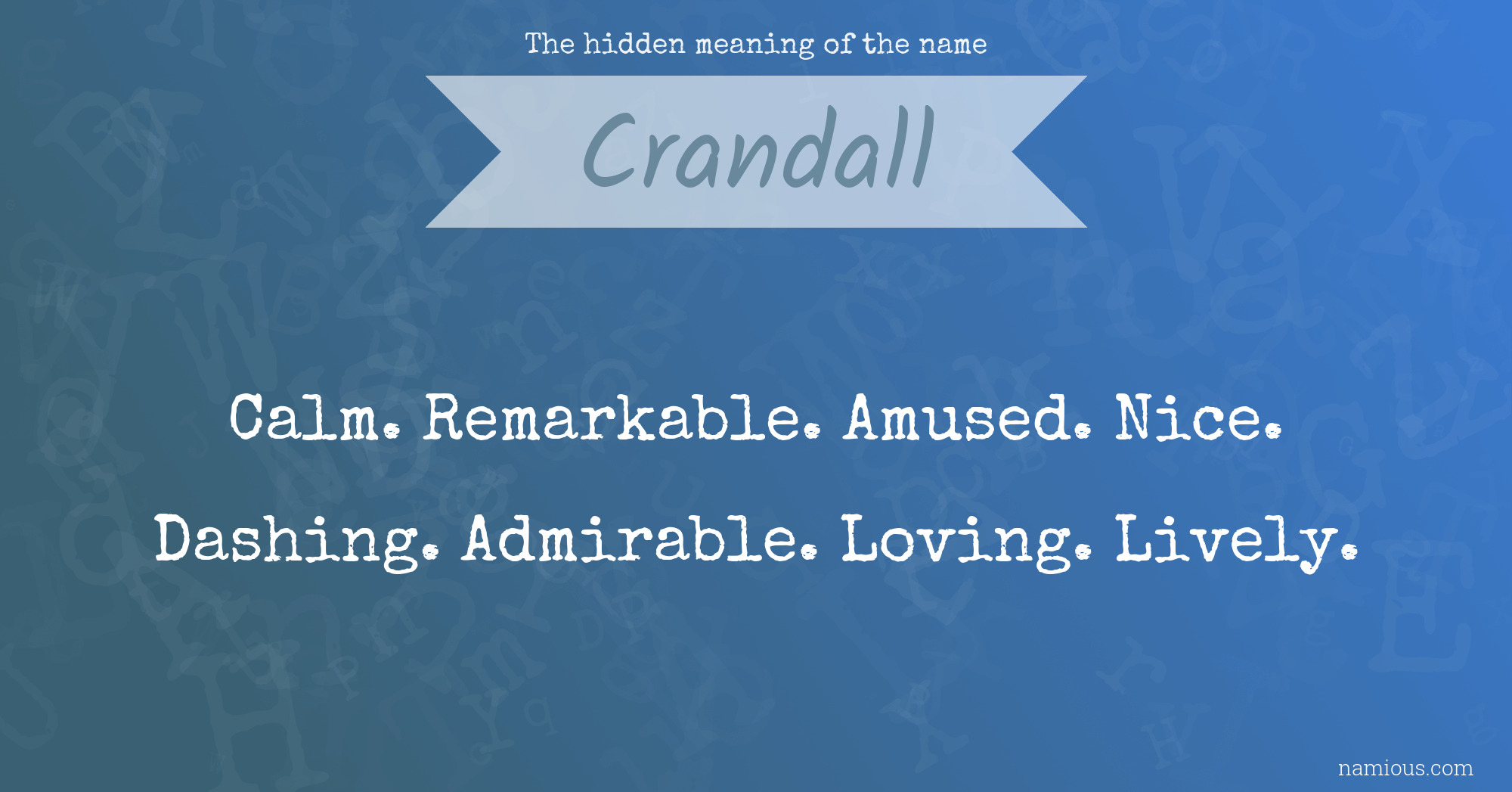 The hidden meaning of the name Crandall