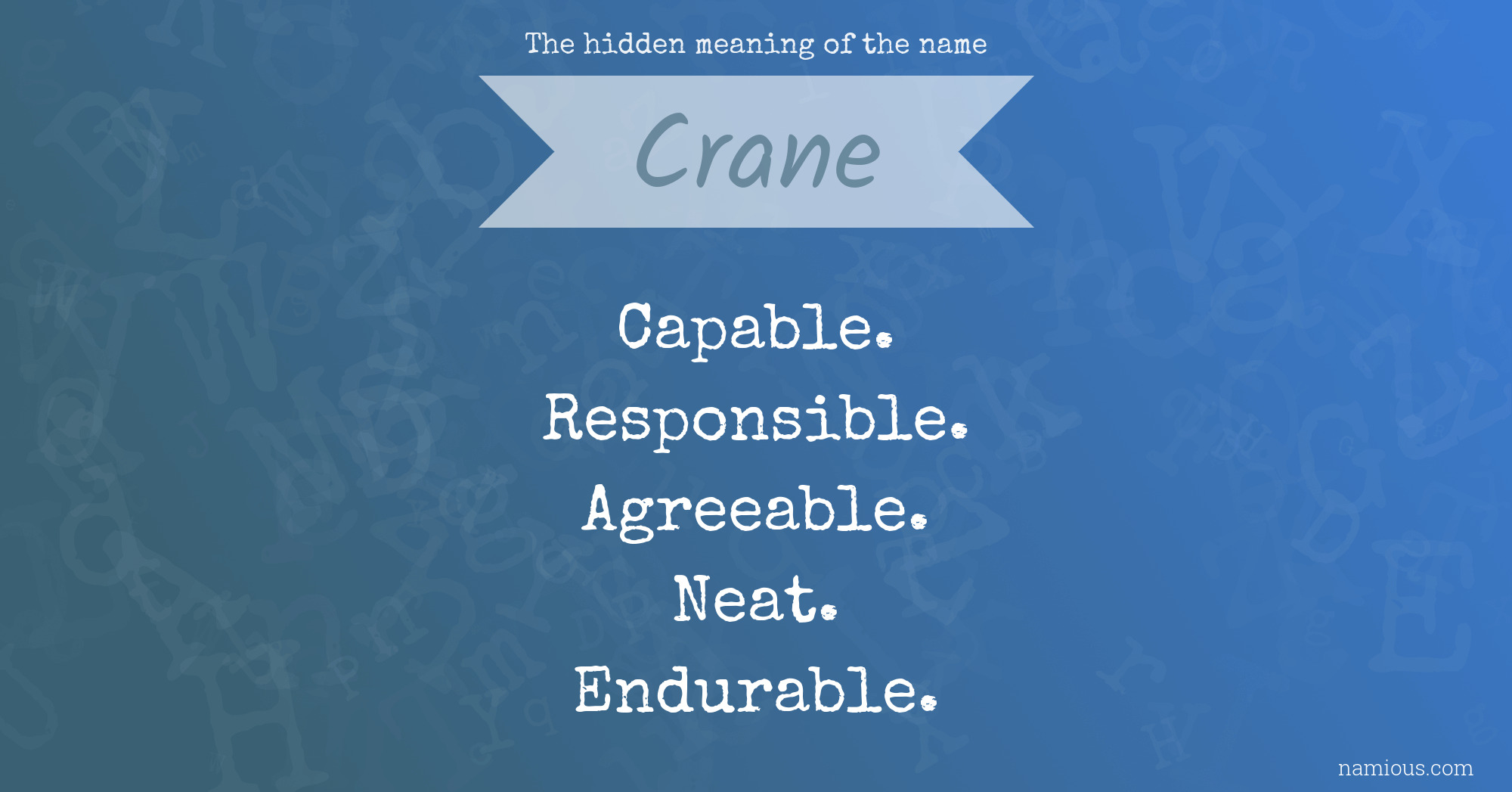 The hidden meaning of the name Crane