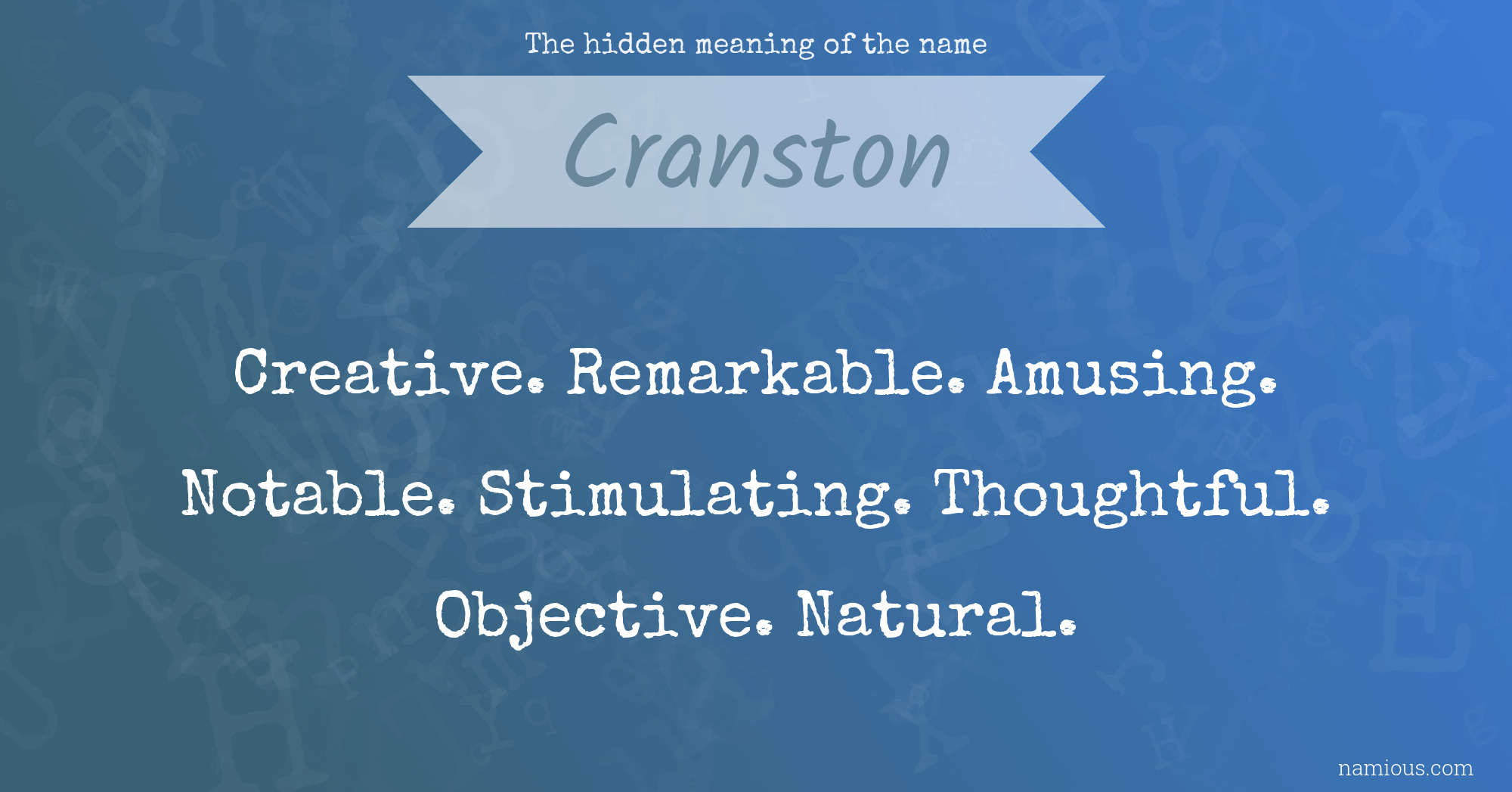 The hidden meaning of the name Cranston