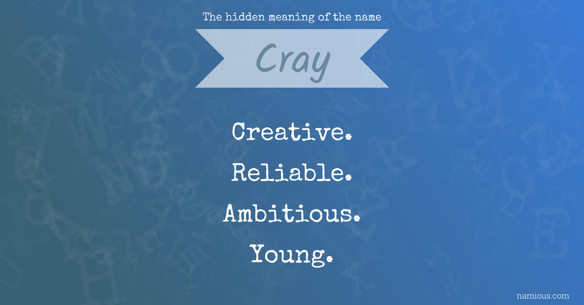 The hidden meaning of the name Cray