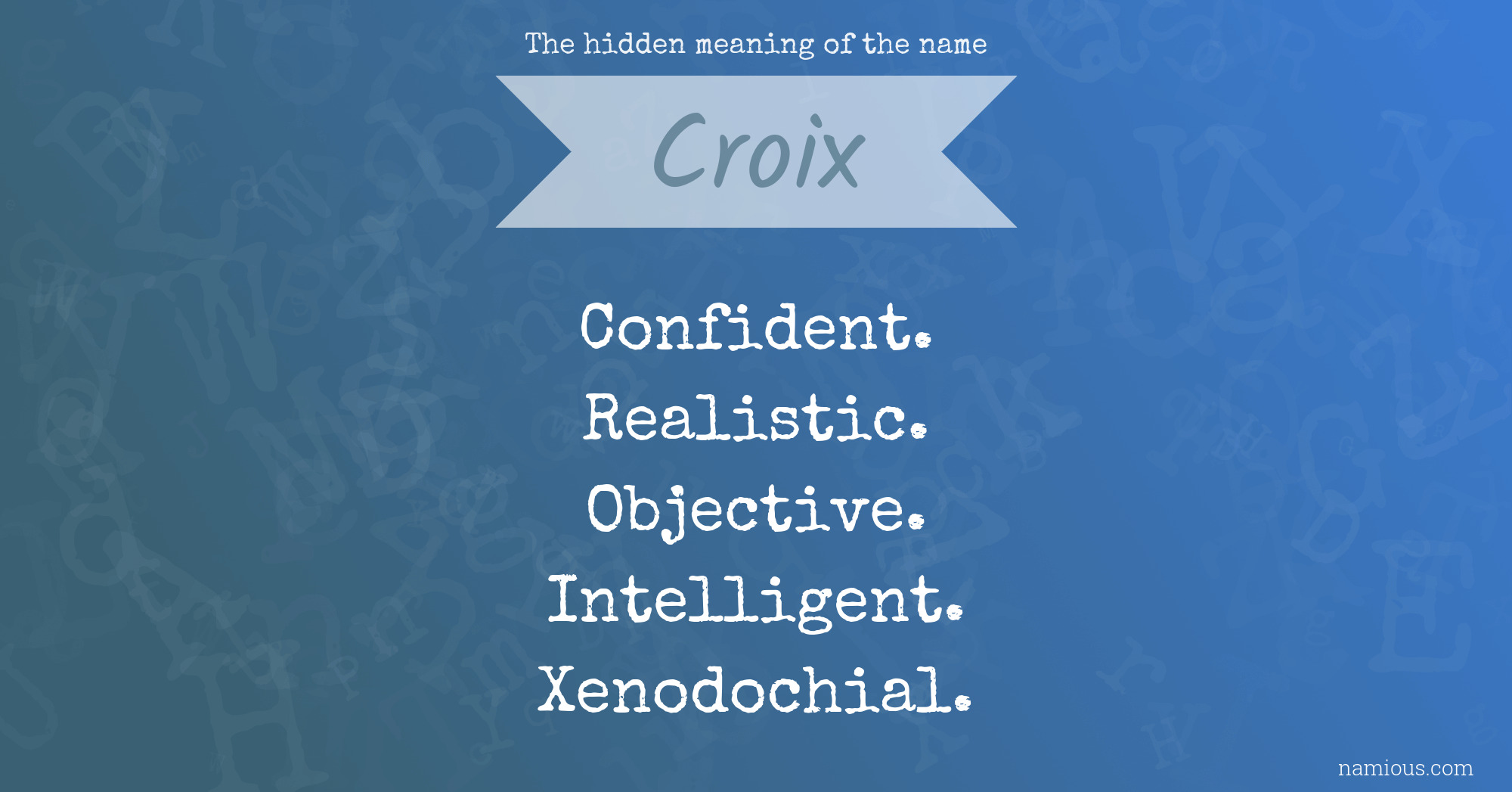 The hidden meaning of the name Croix