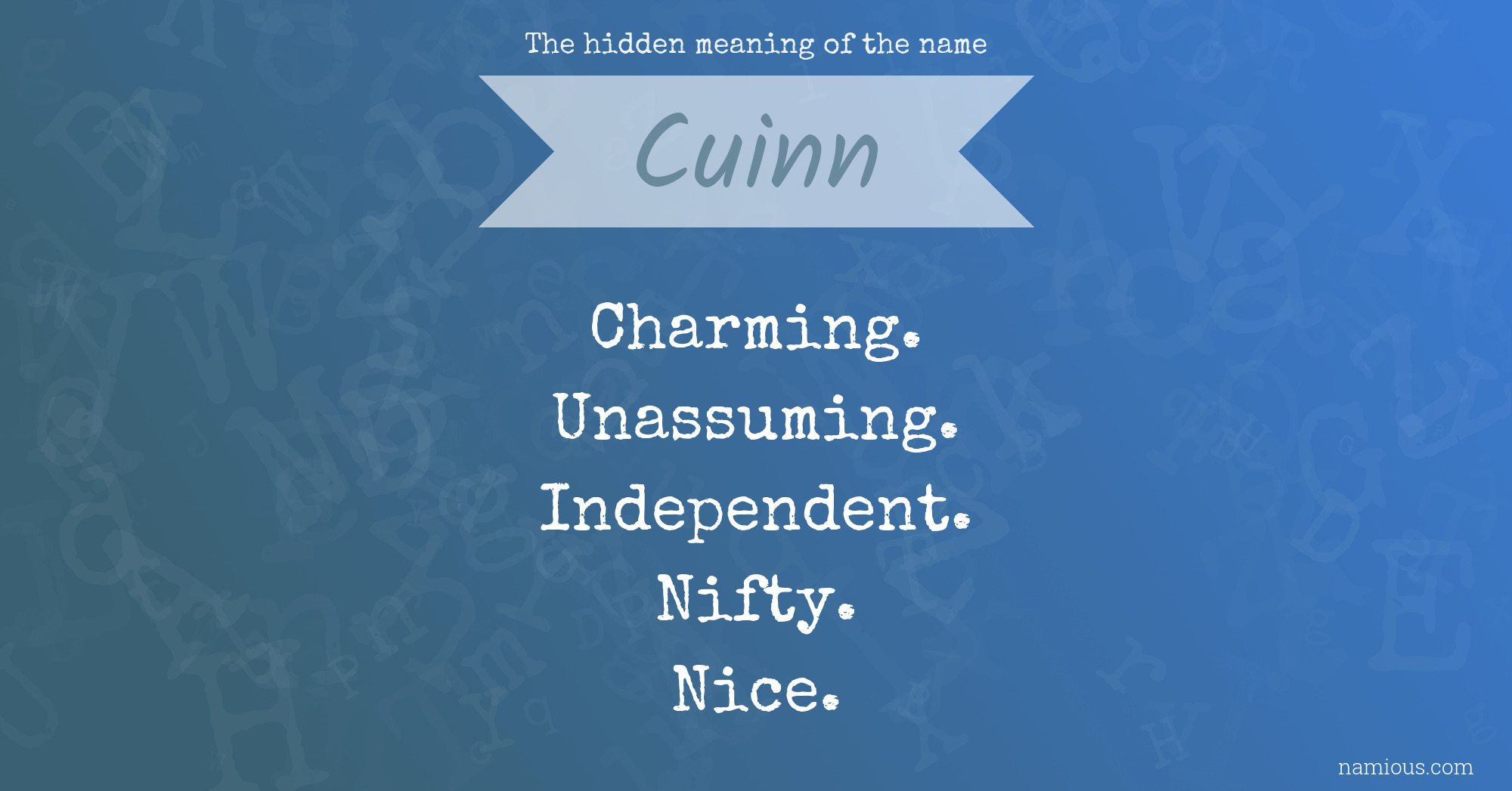 The hidden meaning of the name Cuinn