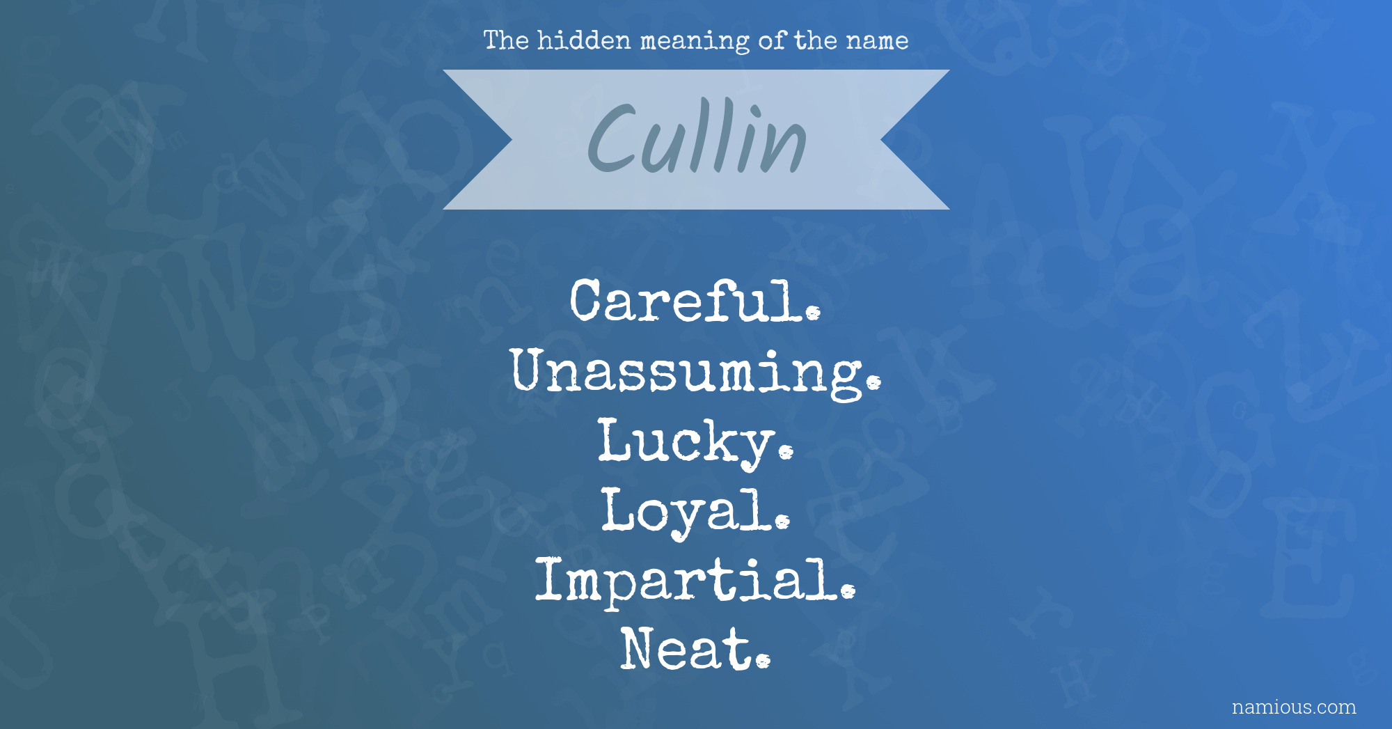 The hidden meaning of the name Cullin