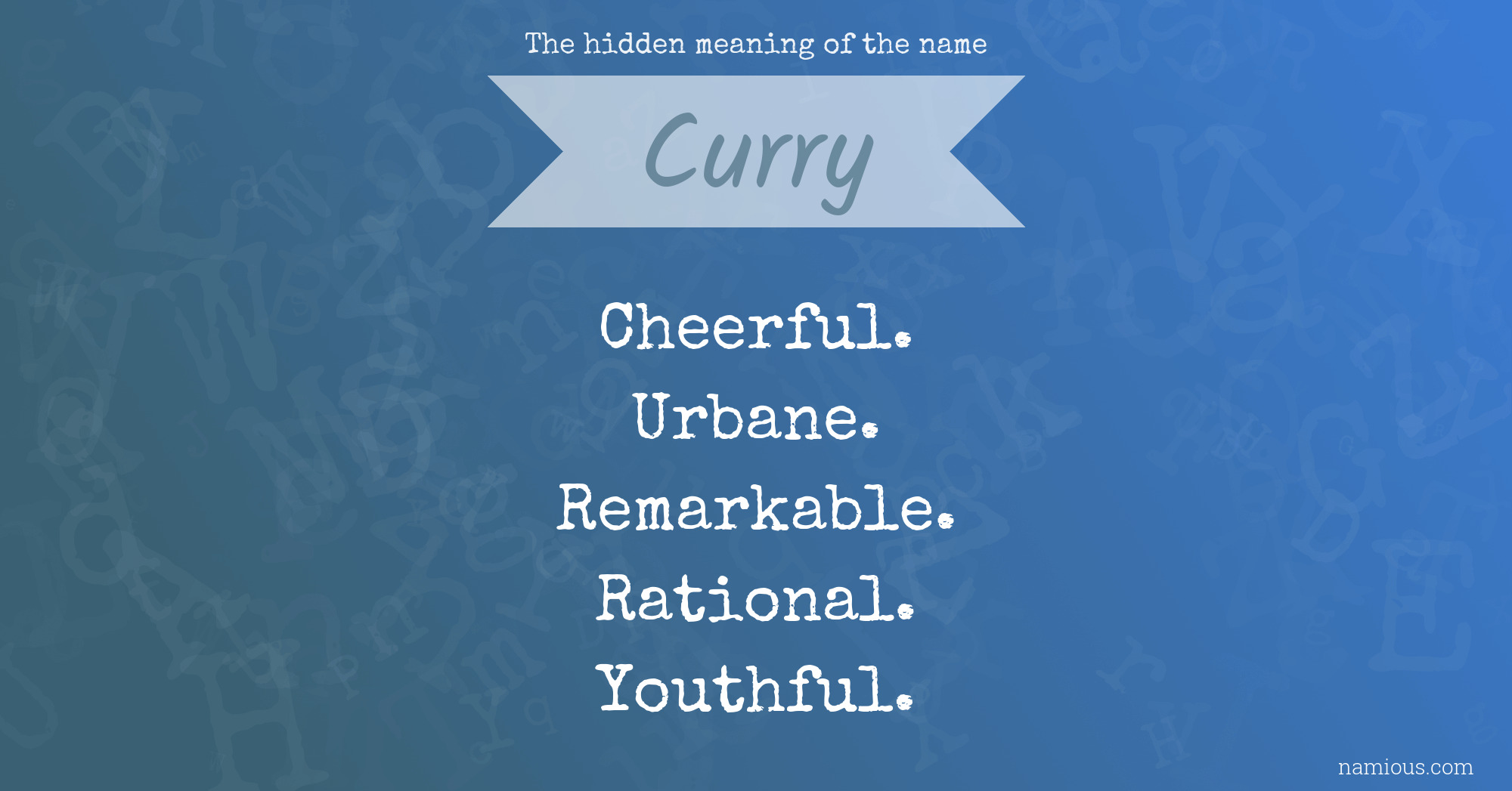 The hidden meaning of the name Curry