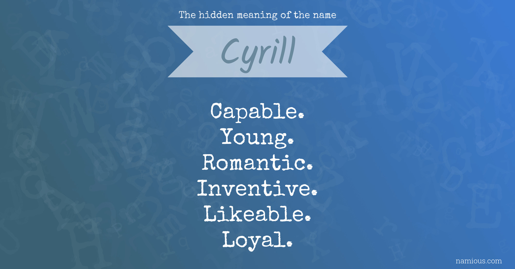 The hidden meaning of the name Cyrill