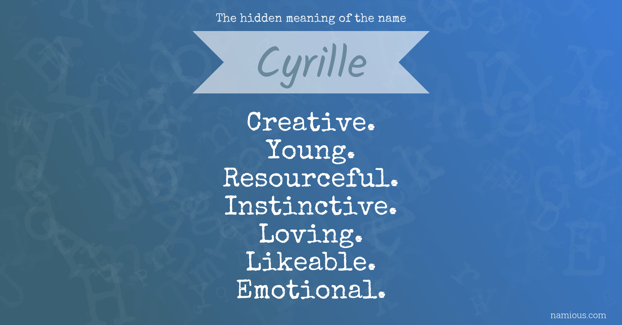 The hidden meaning of the name Cyrille