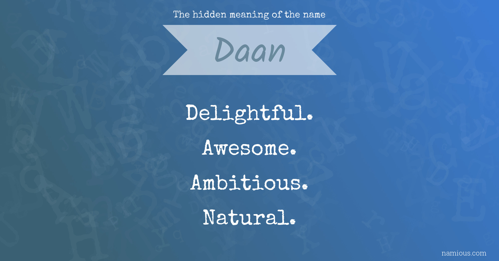 The hidden meaning of the name Daan