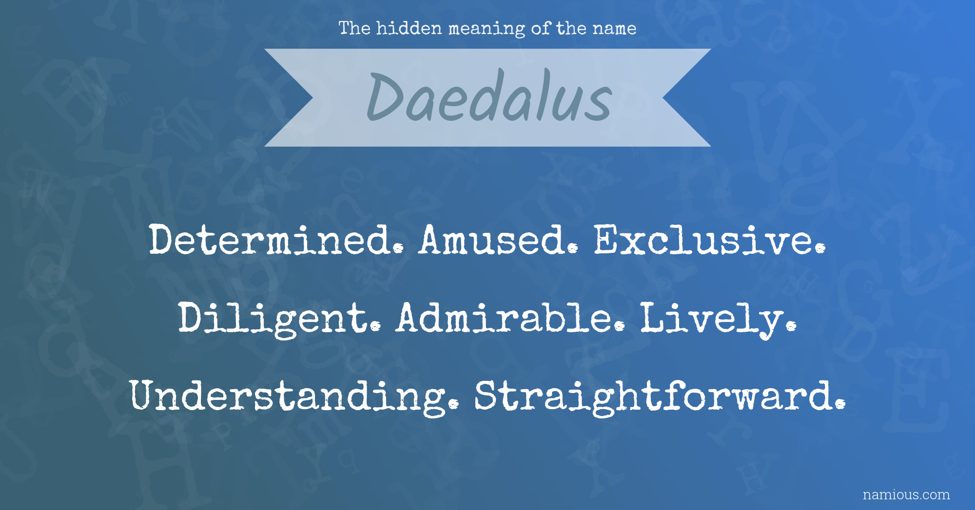 The hidden meaning of the name Daedalus