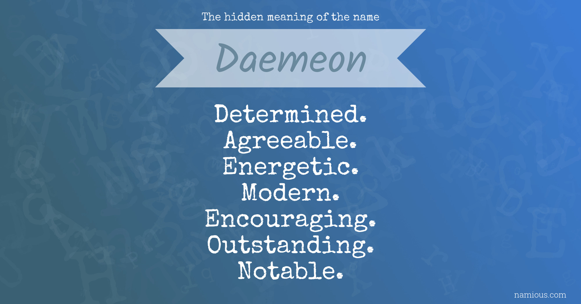 The hidden meaning of the name Daemeon