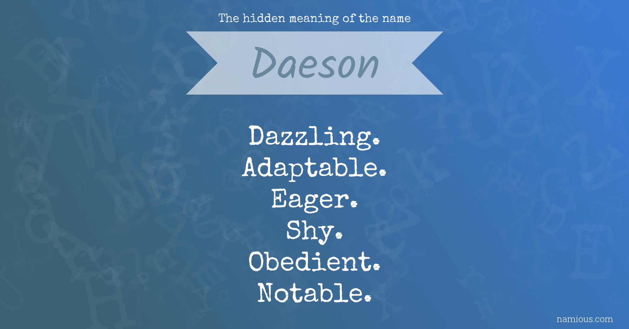 The hidden meaning of the name Daeson