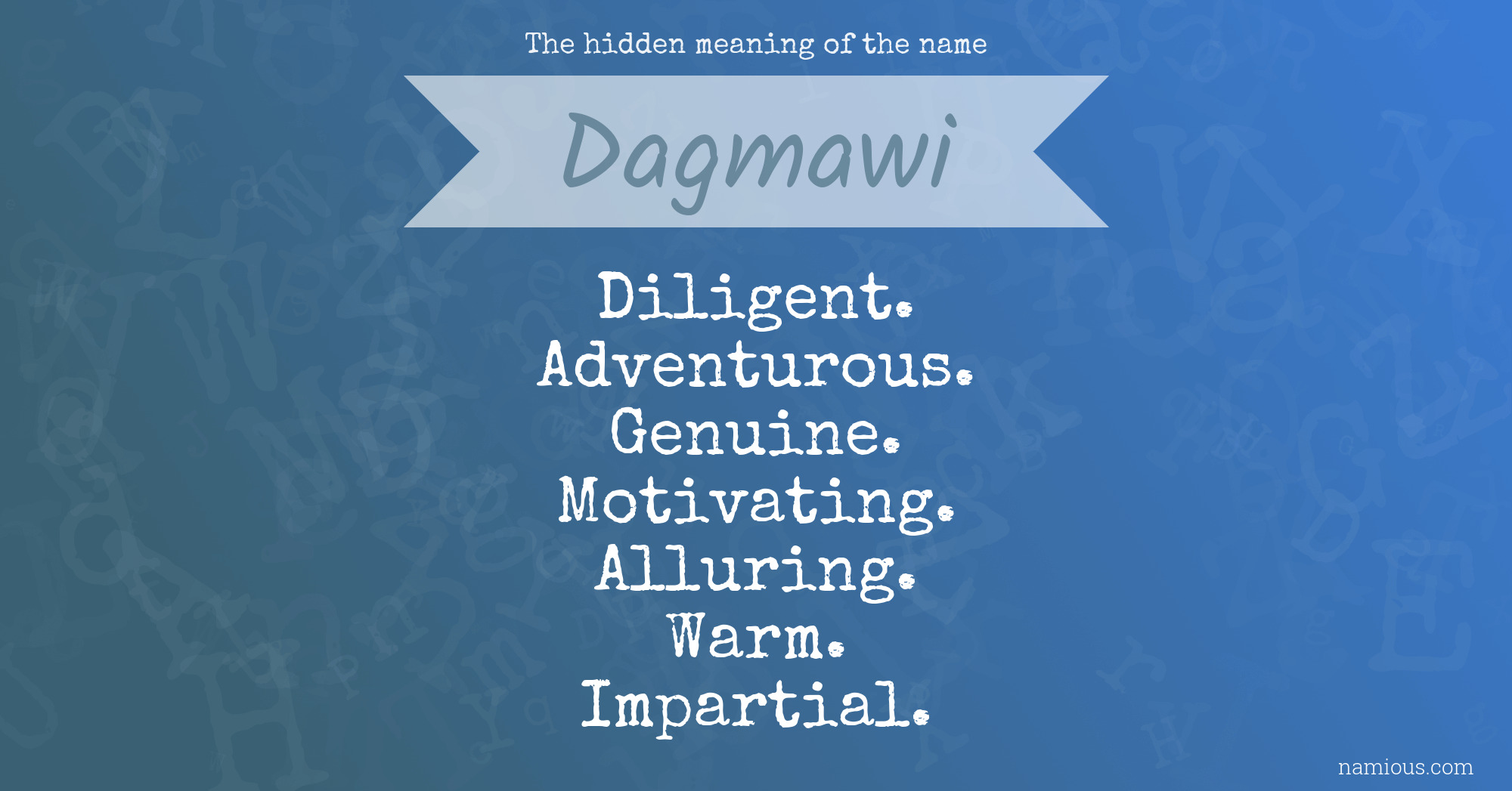 The hidden meaning of the name Dagmawi